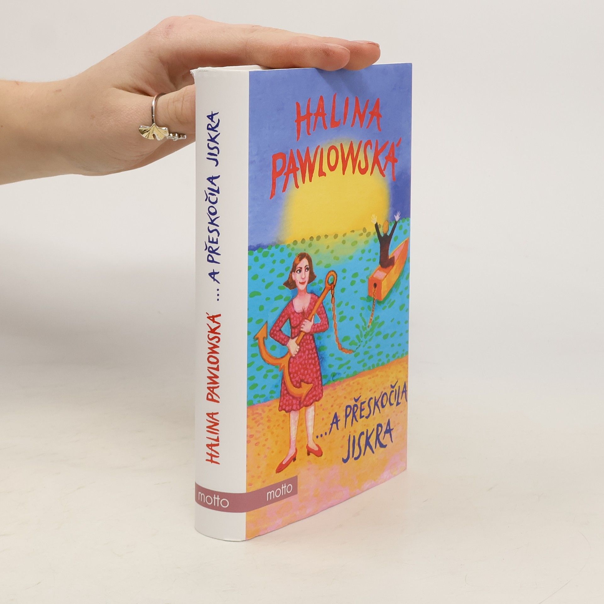 Halina Pawlowská ...a přeskočila jiskra