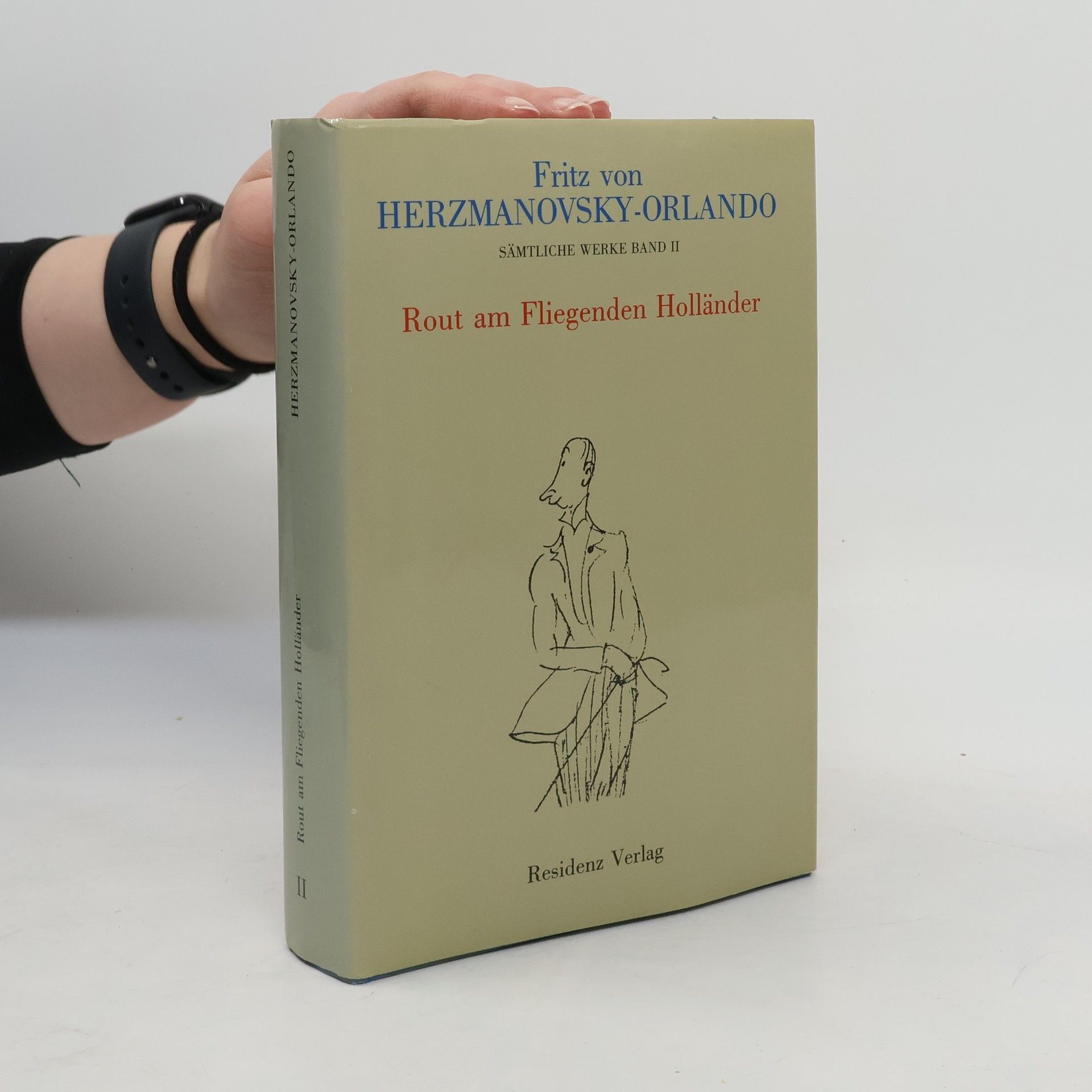Fritz von Herzmanovsky-Orlando Rout am Fliegenden Holländer