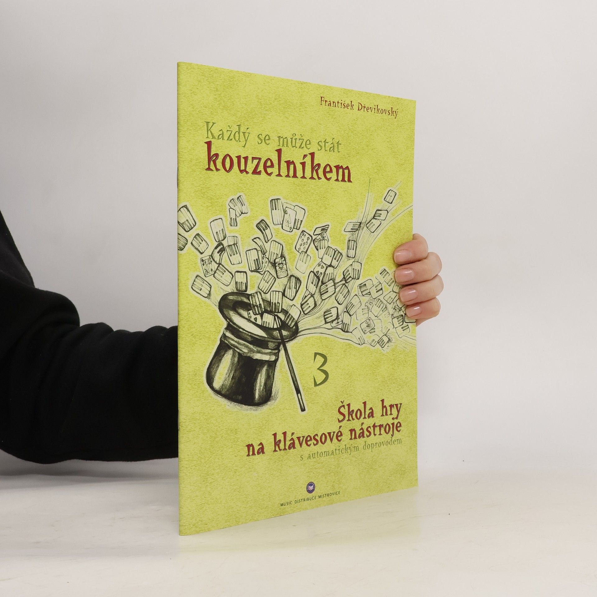 František Dřevíkovský Každý se může stát kouzelníkem 3