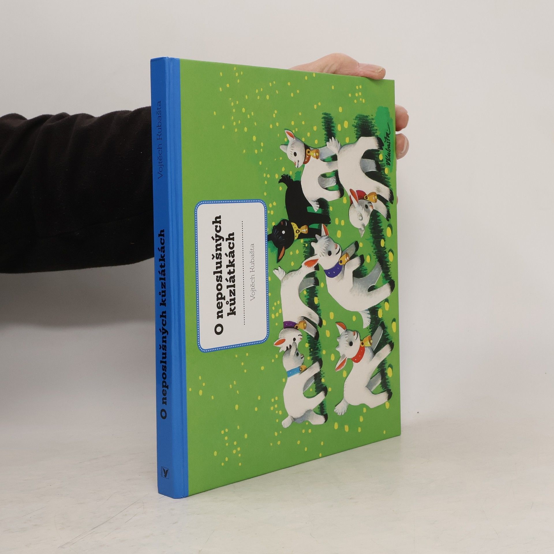 Vojtěch Kubašta O neposlušných kůzlátkách