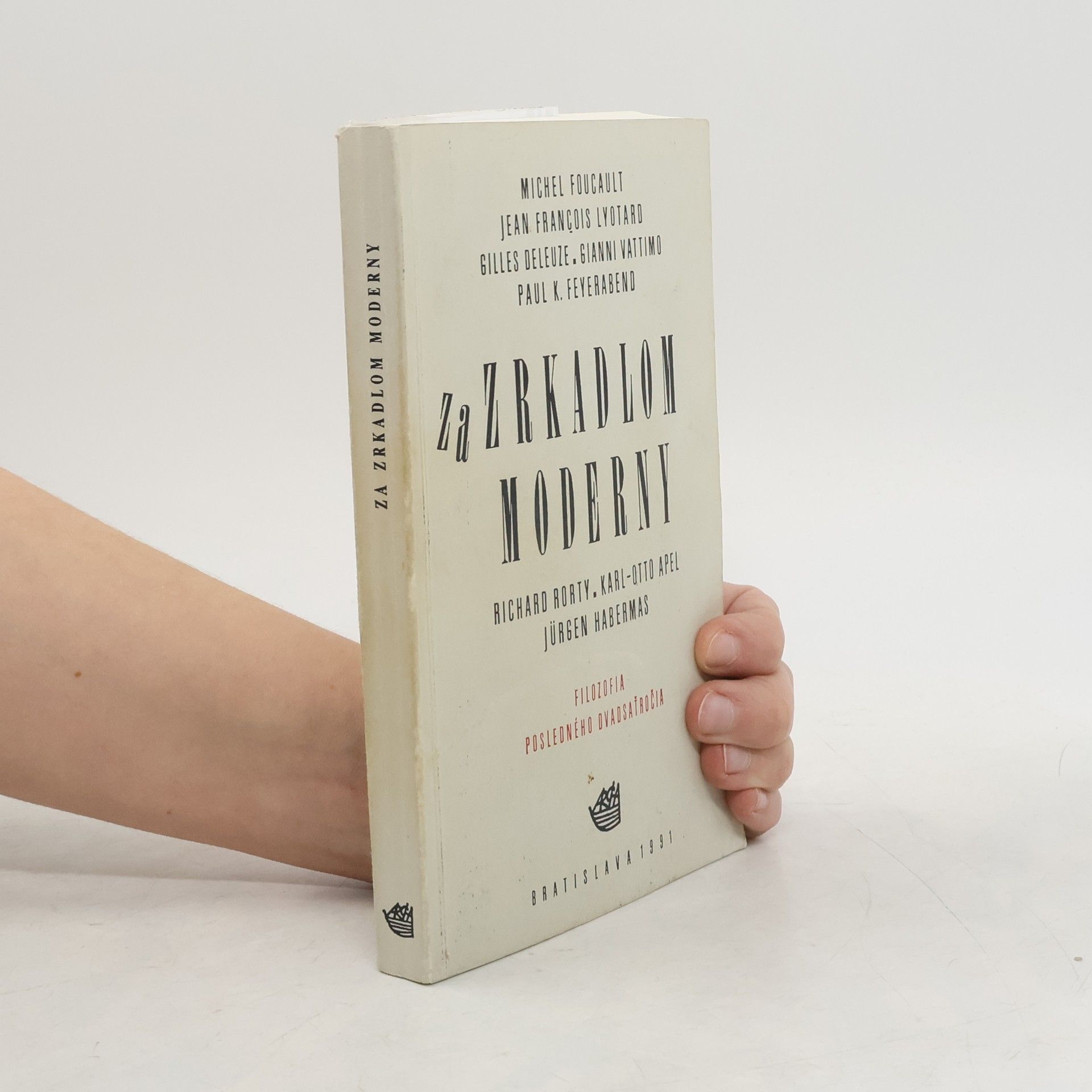 Egon Gál Za zrkadlom moderny. Filozofia posledného dvadsaťročia