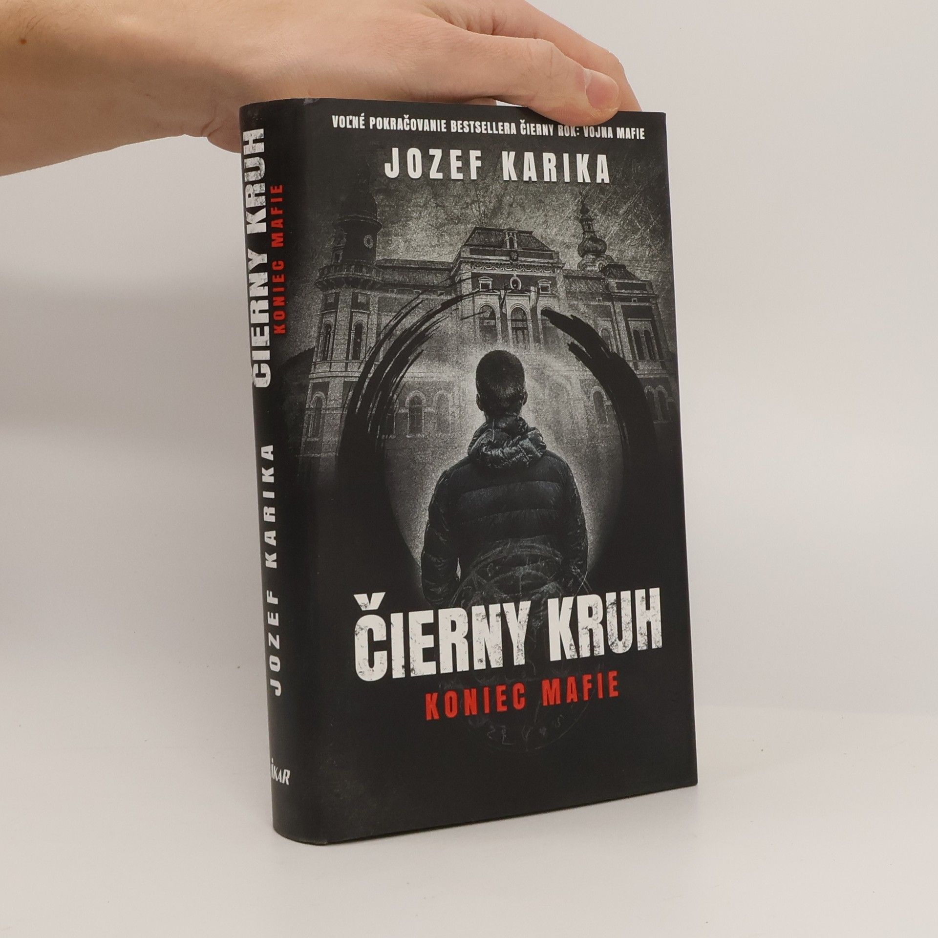 Jozef Karika Čierny kruh: Koniec mafie