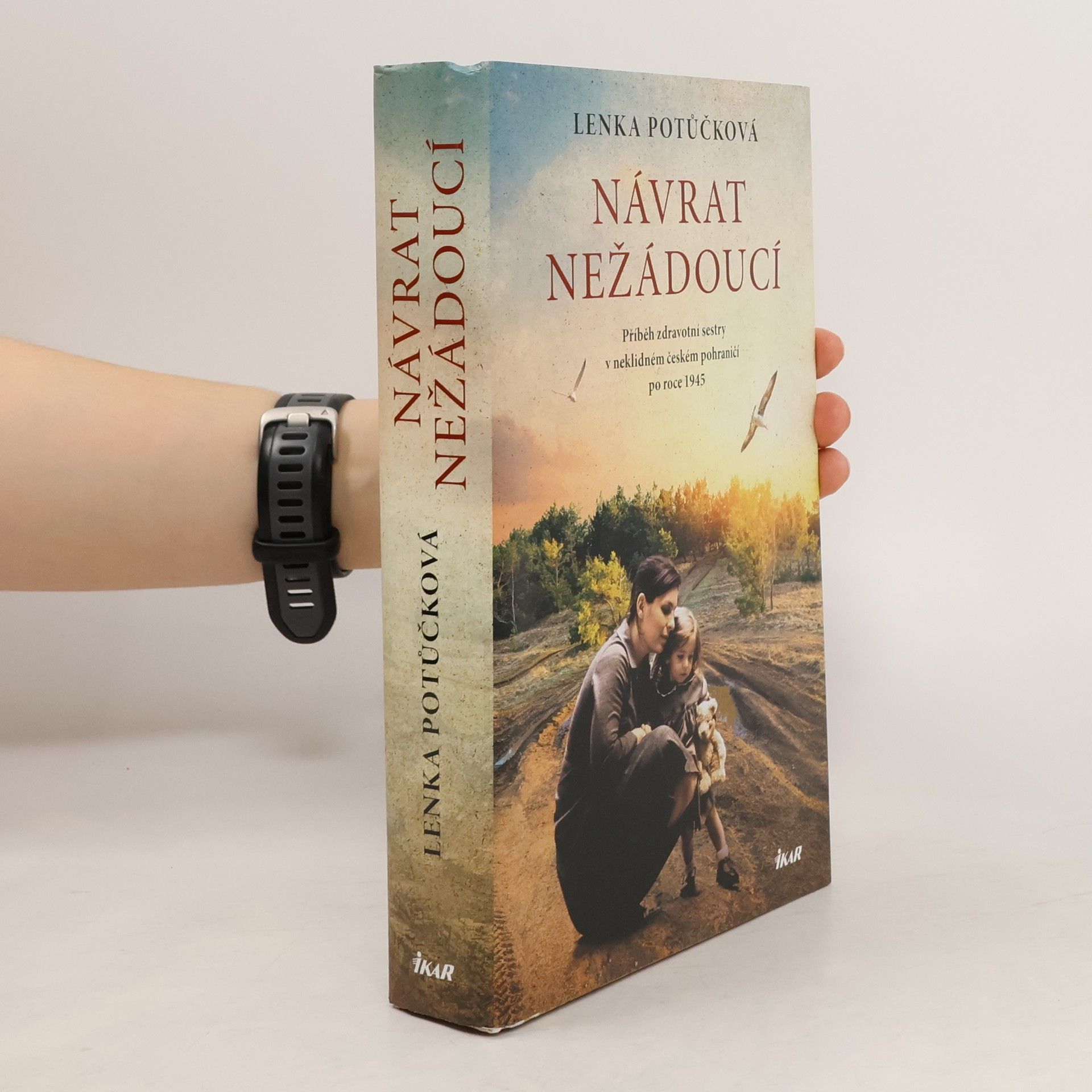 Lenka Potůčková Návrat nežádoucí