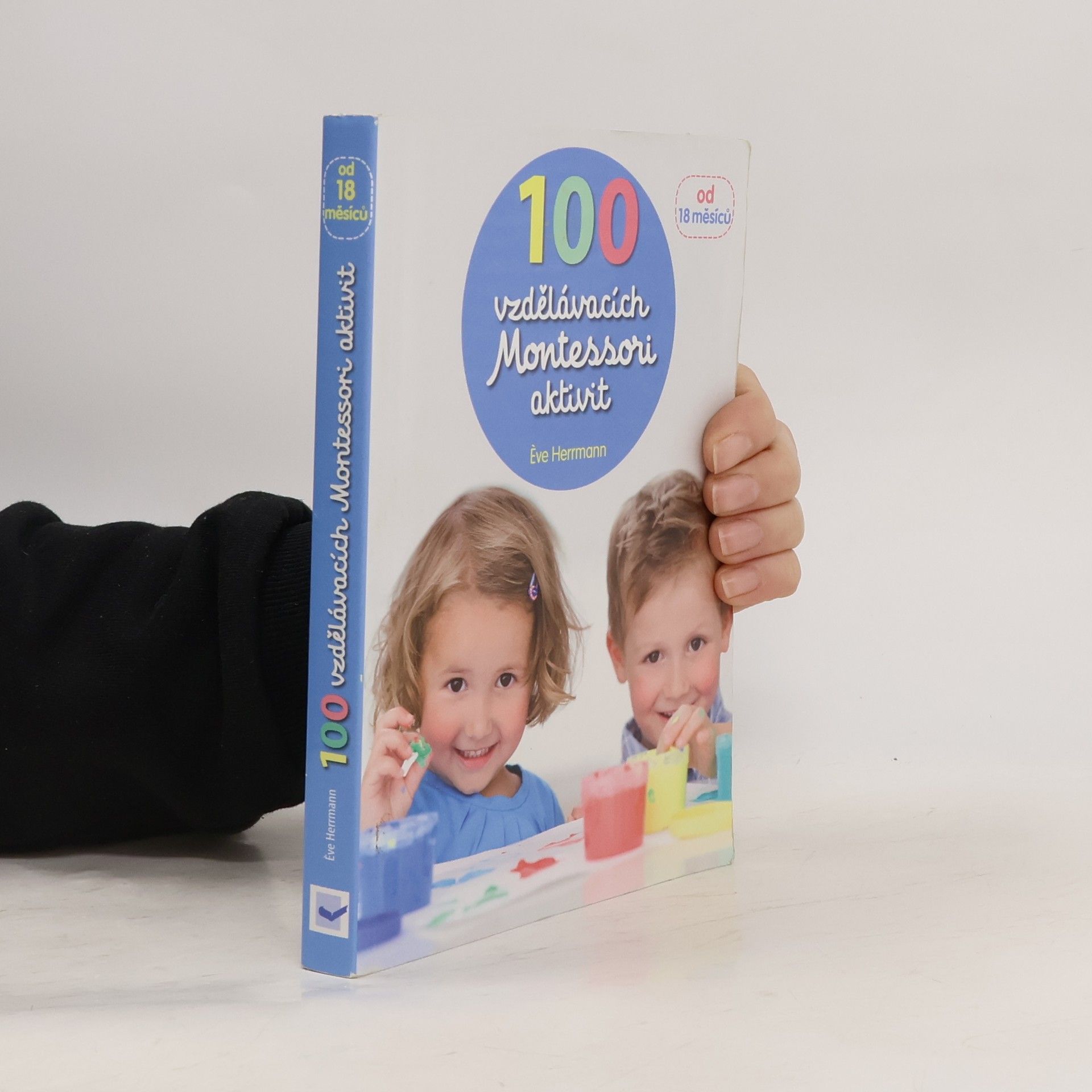 Ève Herrmann 100 vzdělávacích Montessori aktivit