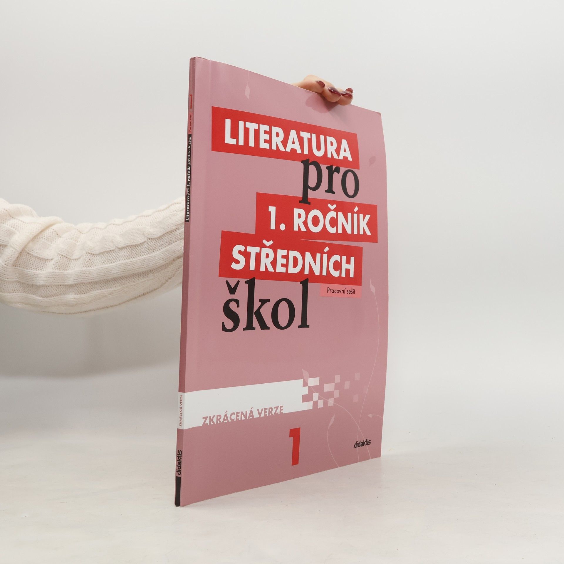 Eva Chvalovská Literatura pro 1. ročník SŠ – pracovní sešit – zkrácená verze