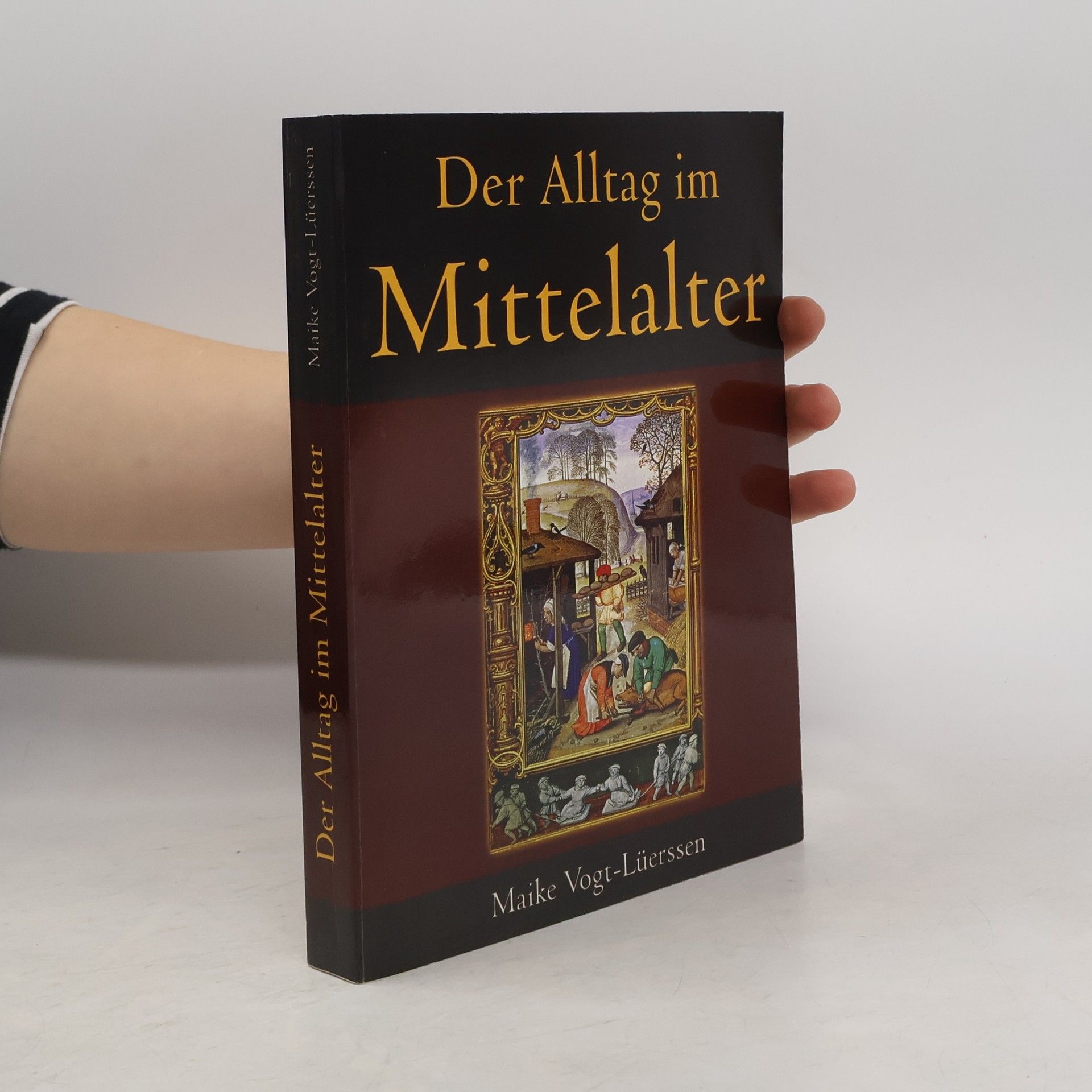 Der Alltag im Mittelalter