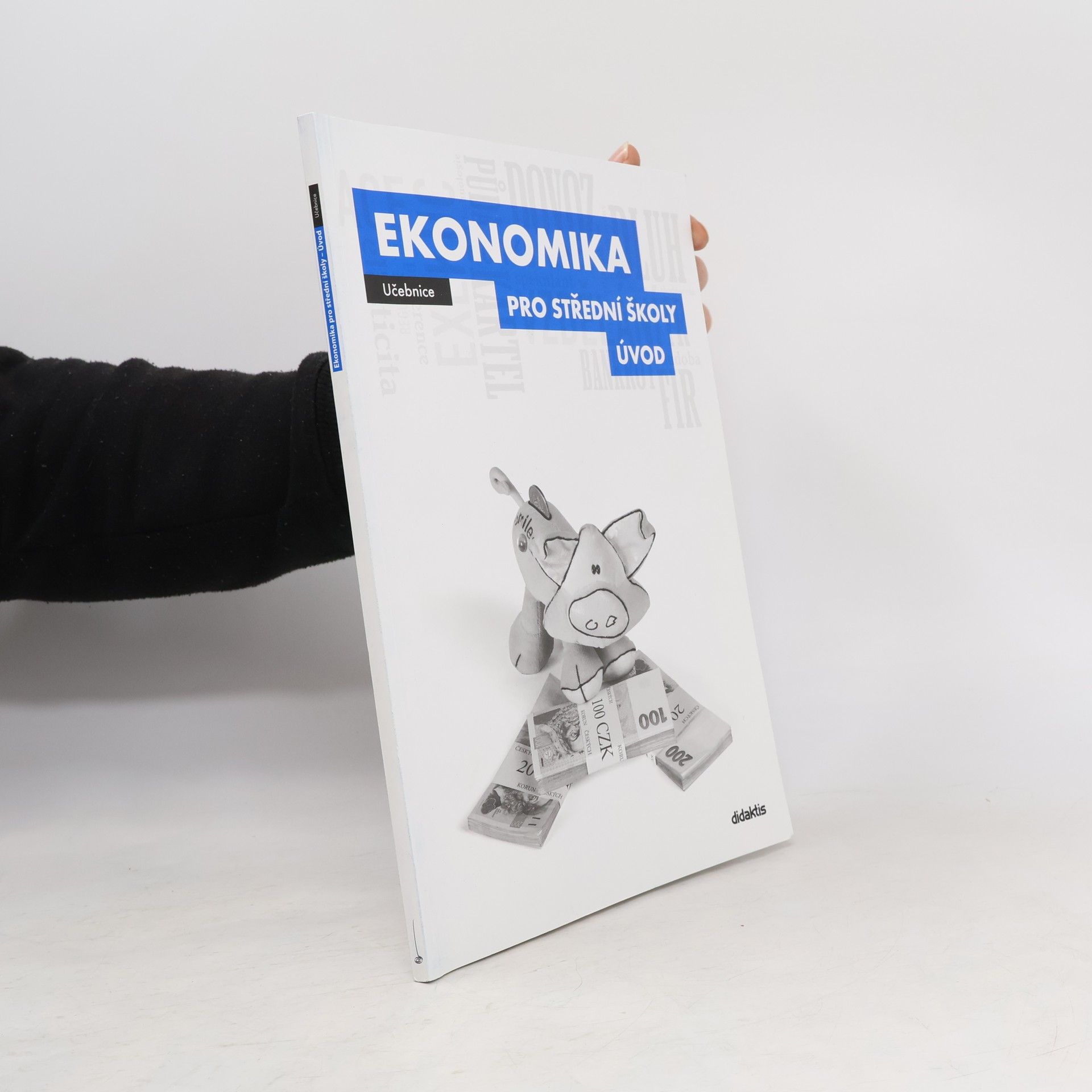 Ekonomika pro střední školy - úvod. Učebnice