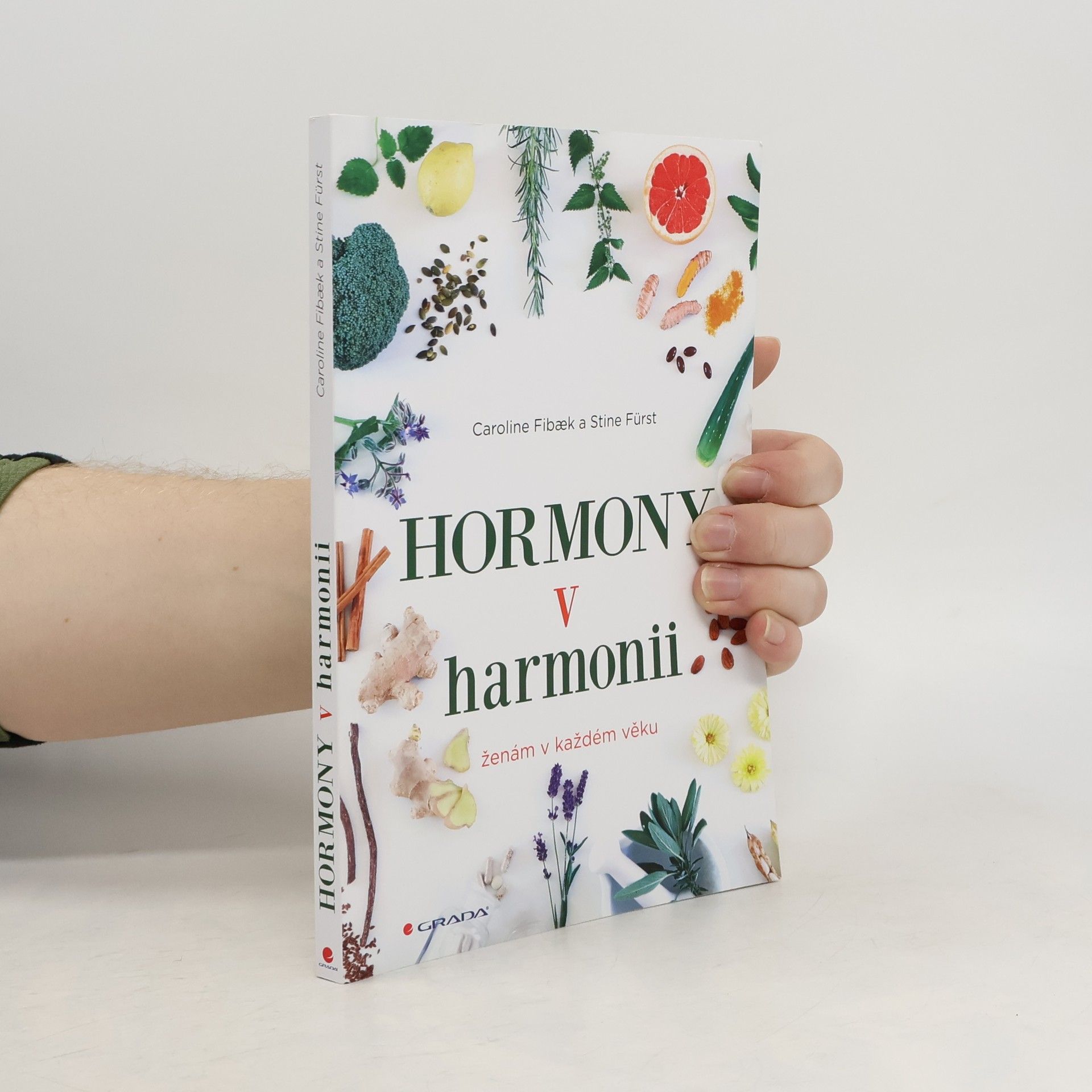 Fibaek Caroline Hormony v harmonii : ženám v každém věku