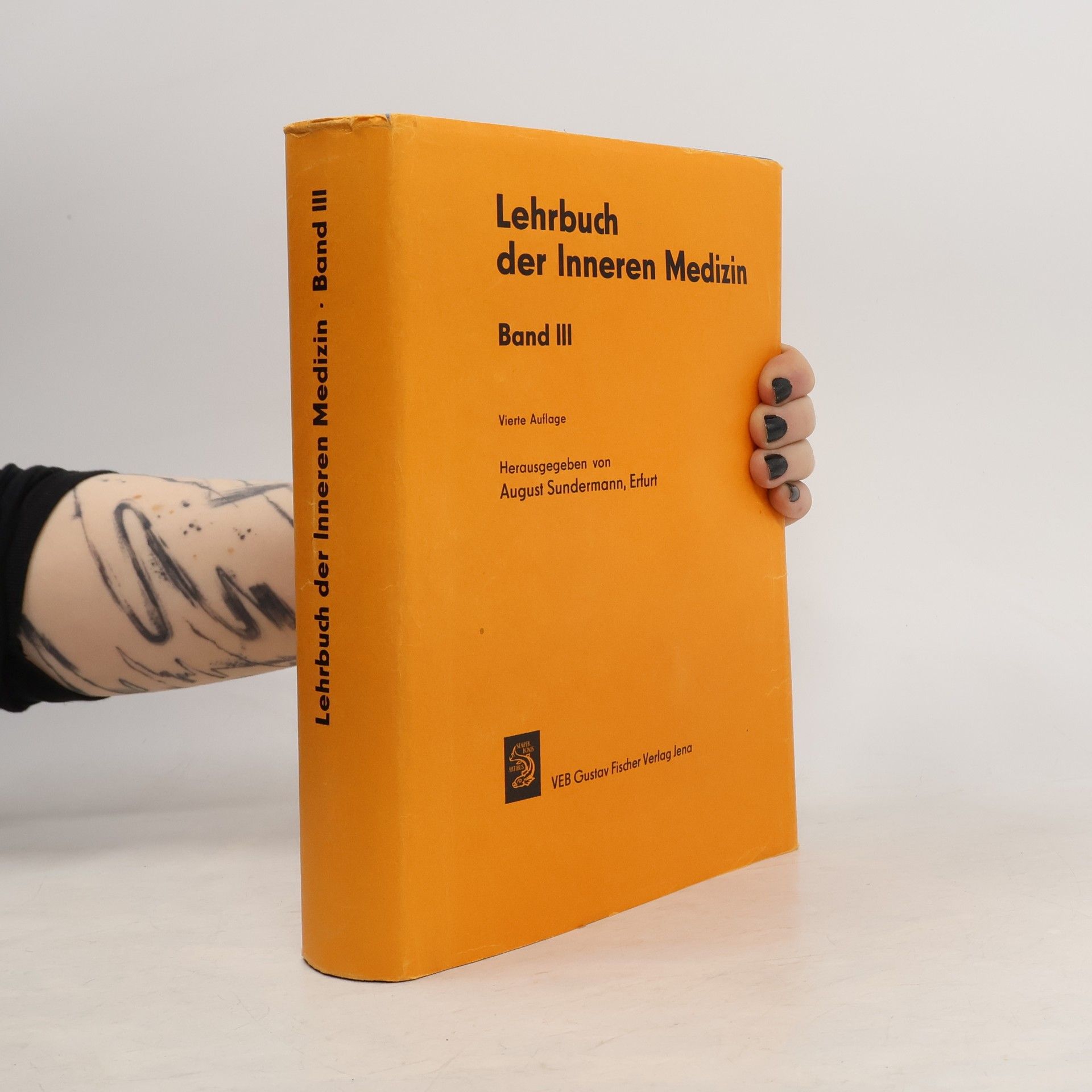 August Sundermann Lehrbuch der Inneren Medizin III.