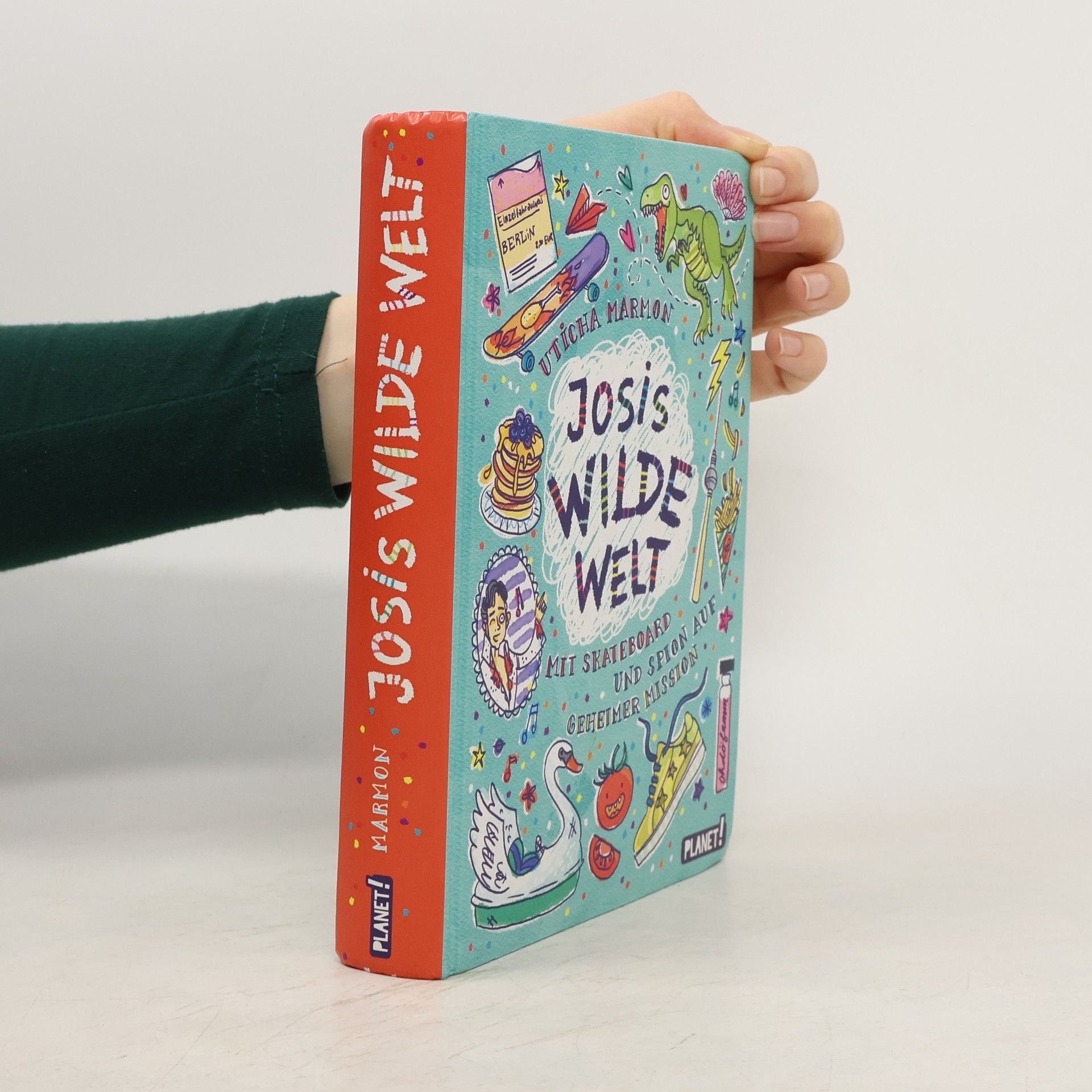 Uticha Marmon Josis wilde Welt - mit Skateboard und Spion auf geheimer Mission