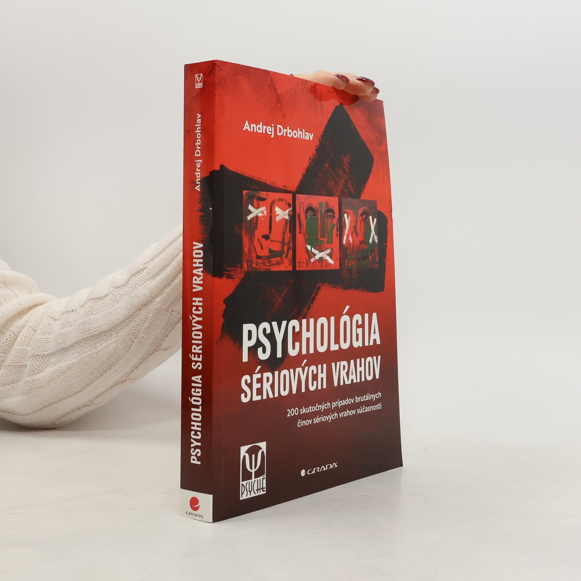 Andrej Drbohlav Psychológia sériových vrahov