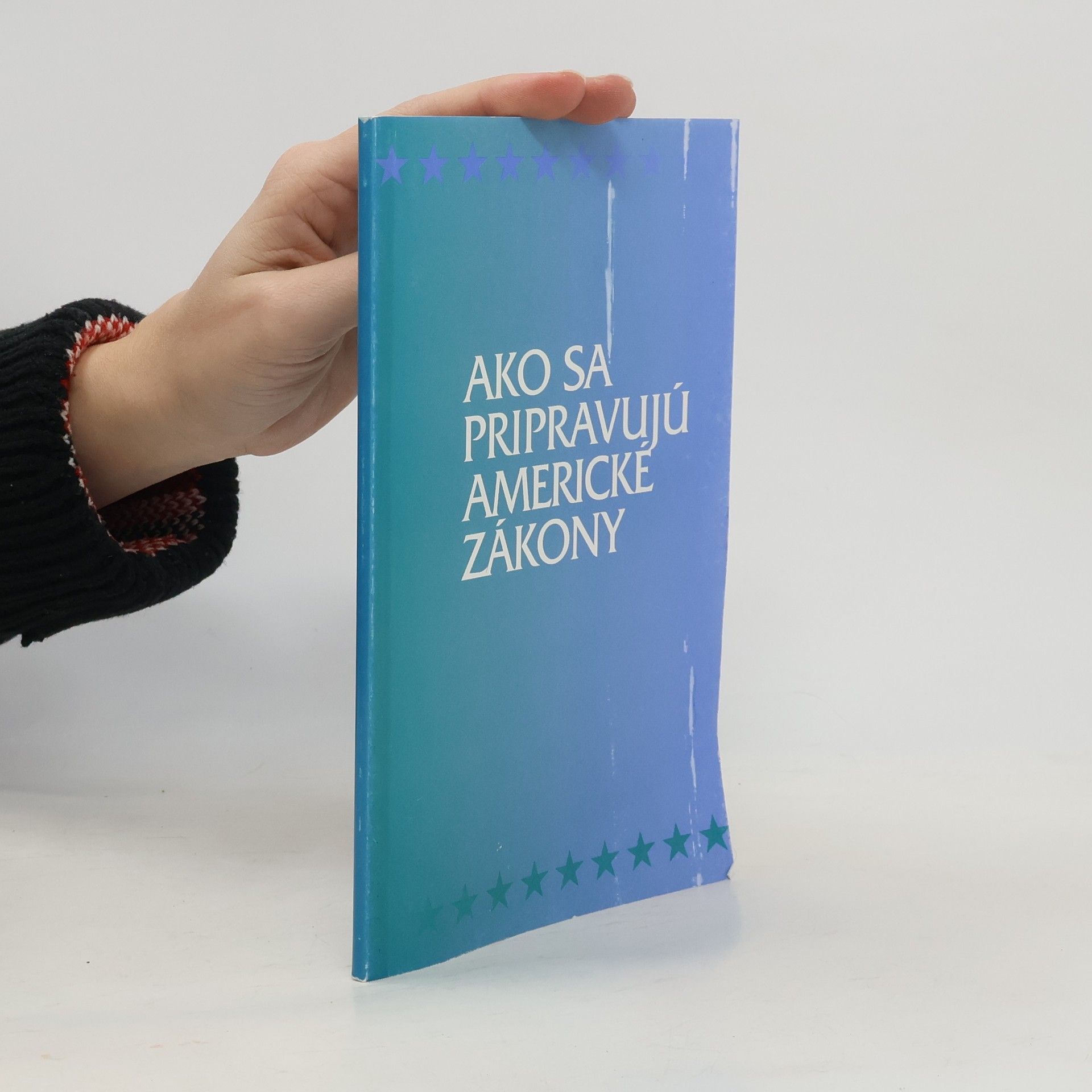 Autores varios Ako sa pripravujú americké zákony