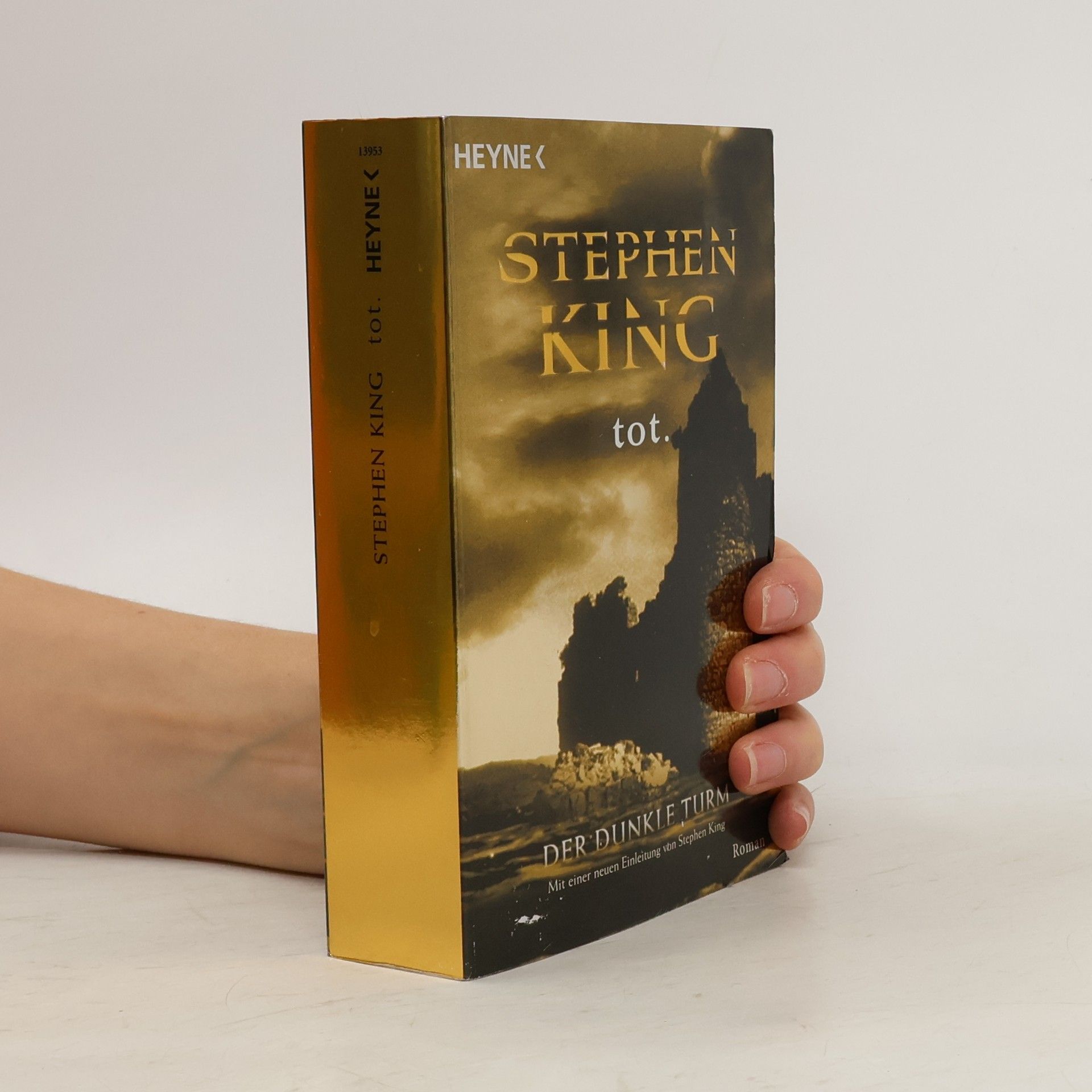 Stephen King Der dunkle Turm. Tot