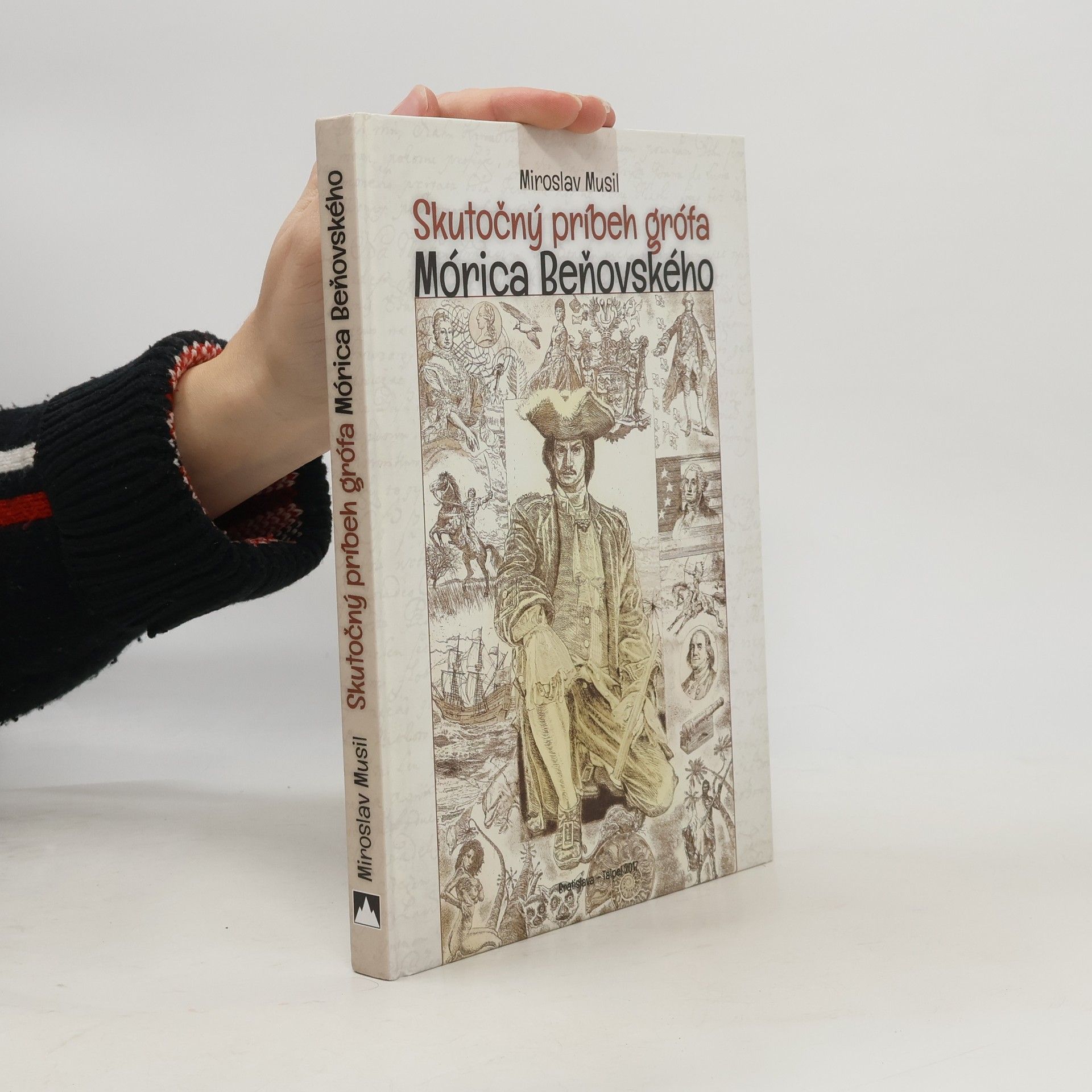 Miroslav Musil Skutočný príbeh grófa Mórica Beňovského