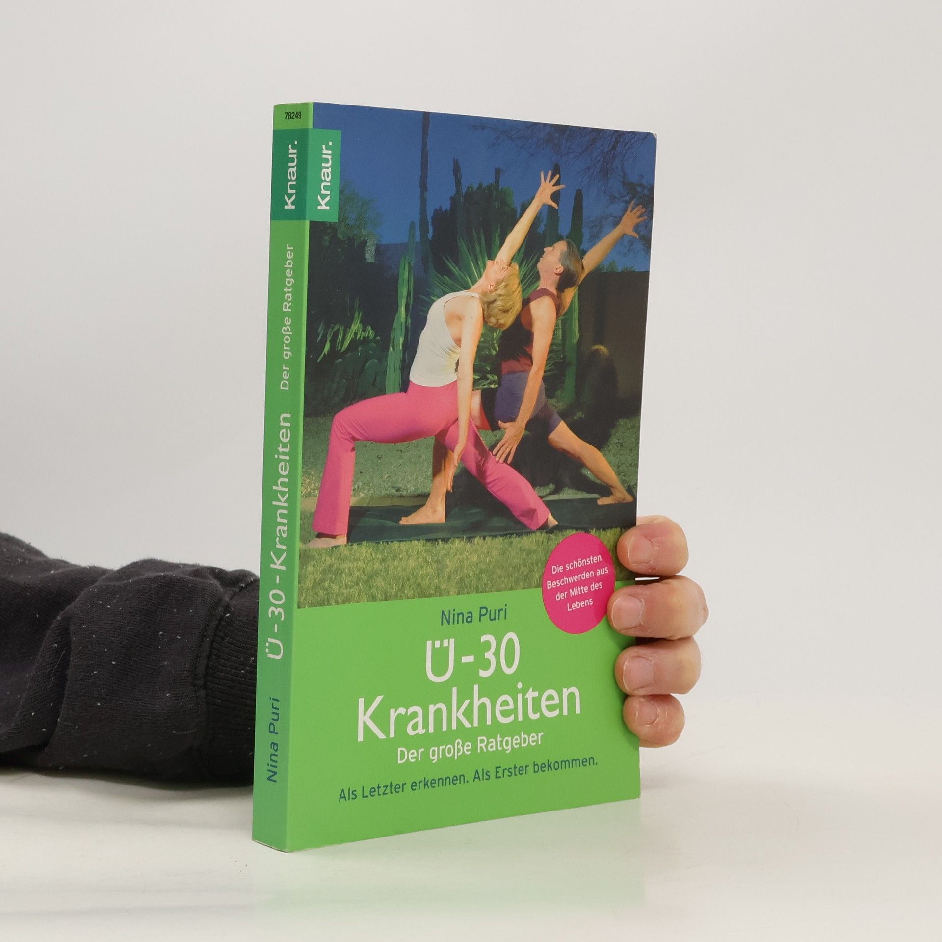 Nina Puri Ü-30-Krankheiten
