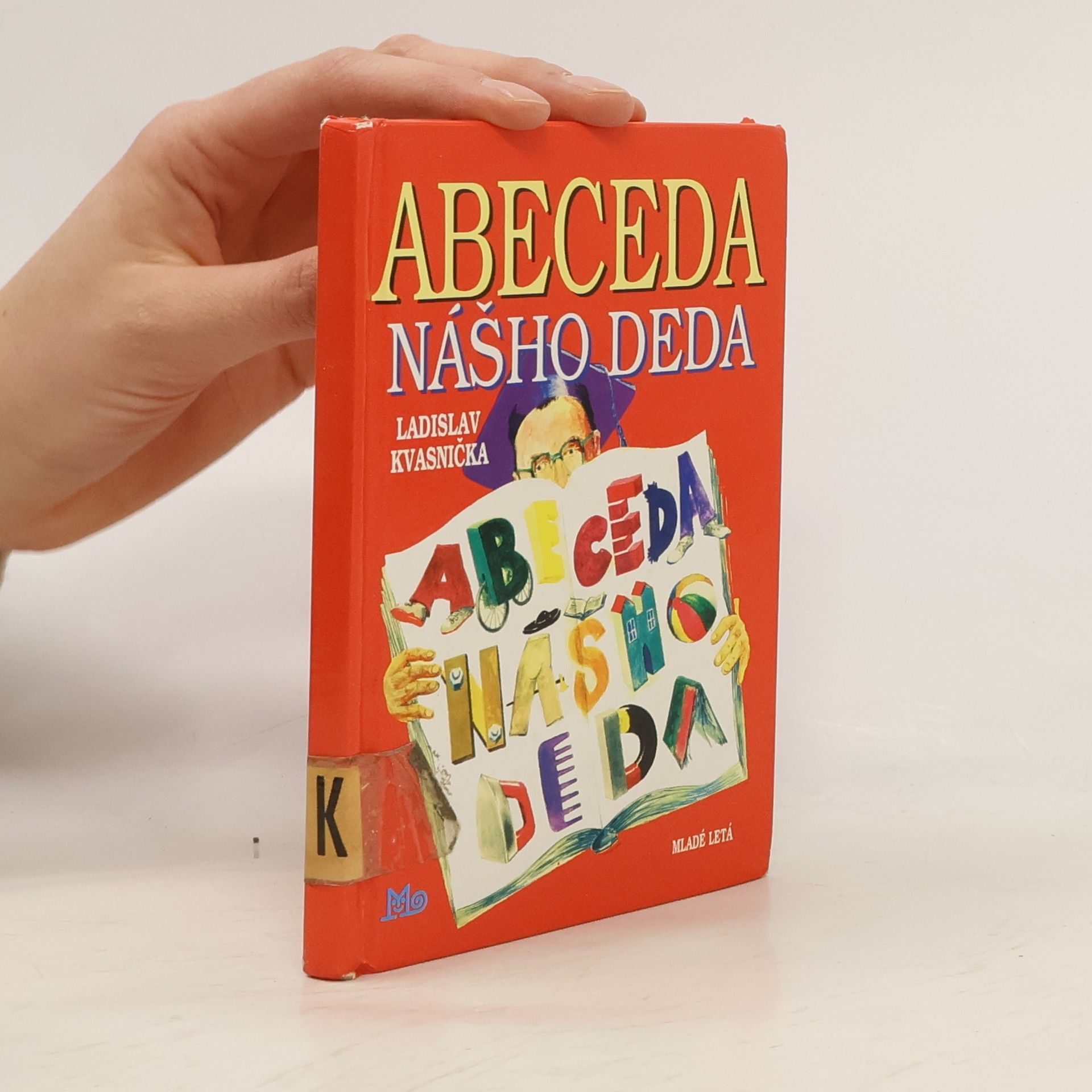 Ladislav Kvasnička Abeceda nášho deda