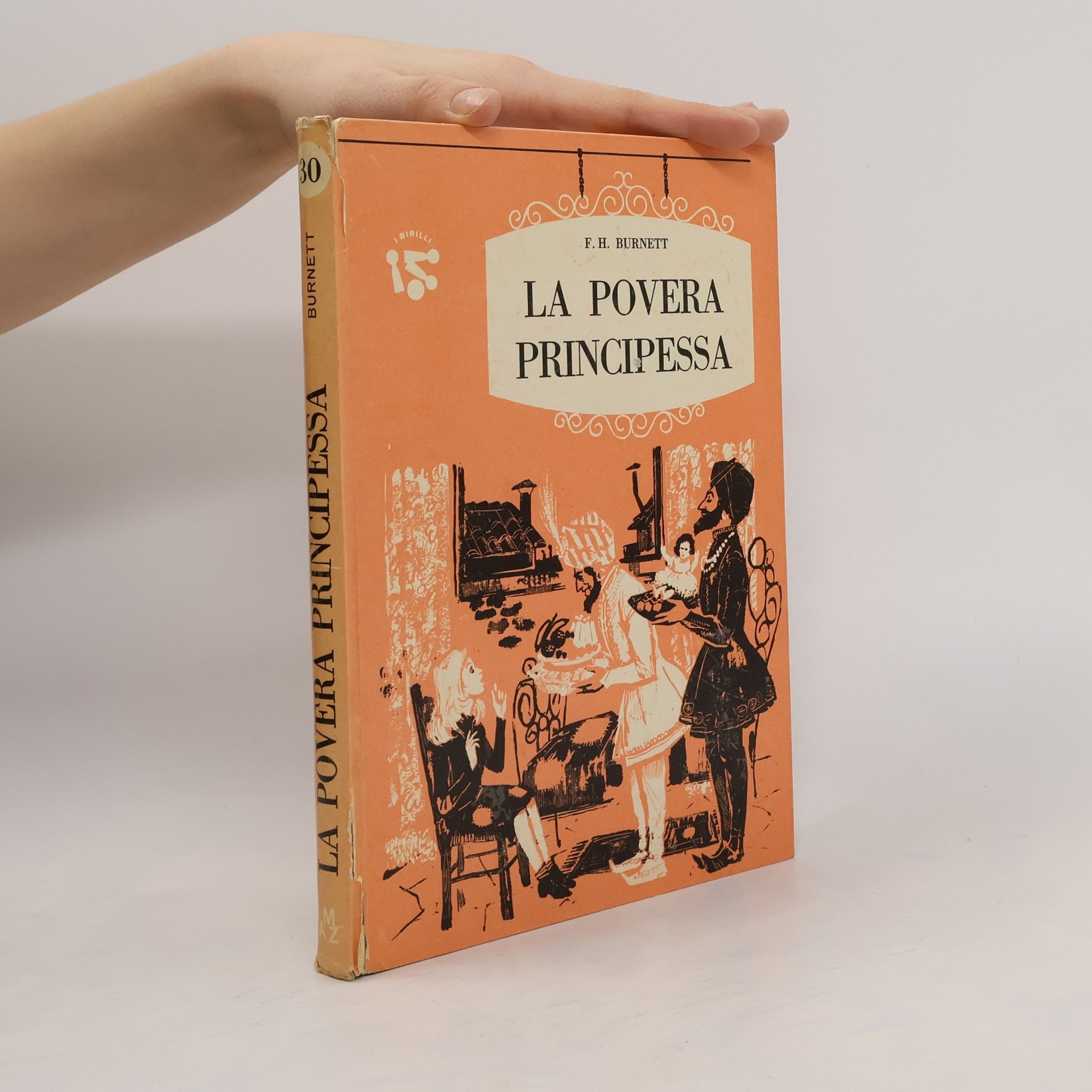 F. H. Burnett La Povera Principessa