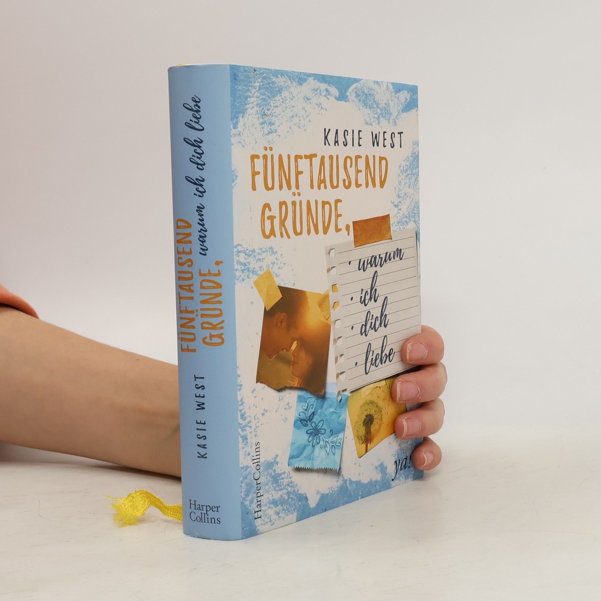 Kasie West Fünftausend Gründe, warum ich dich liebe