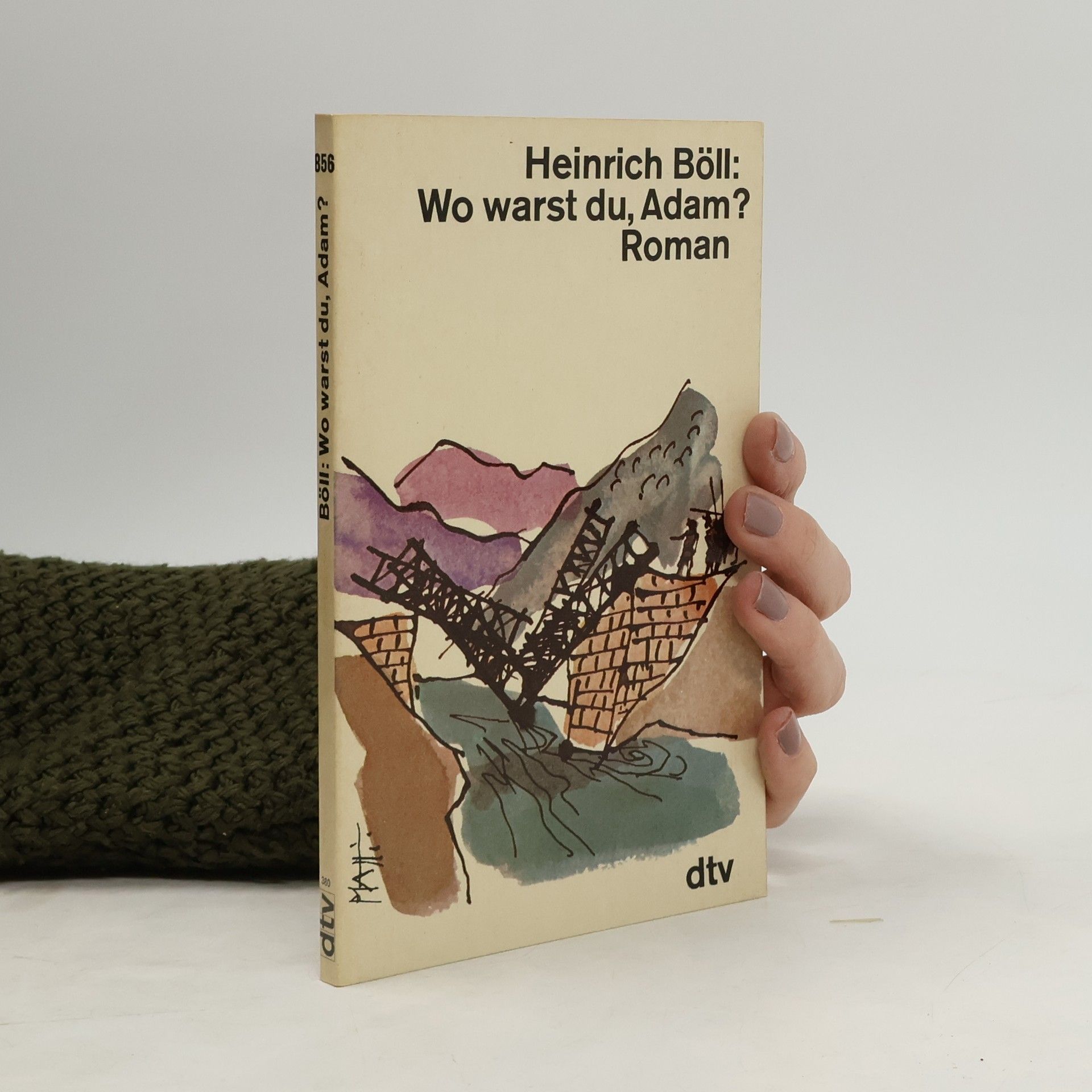 Heinrich Böll Wo warst du, Adam?