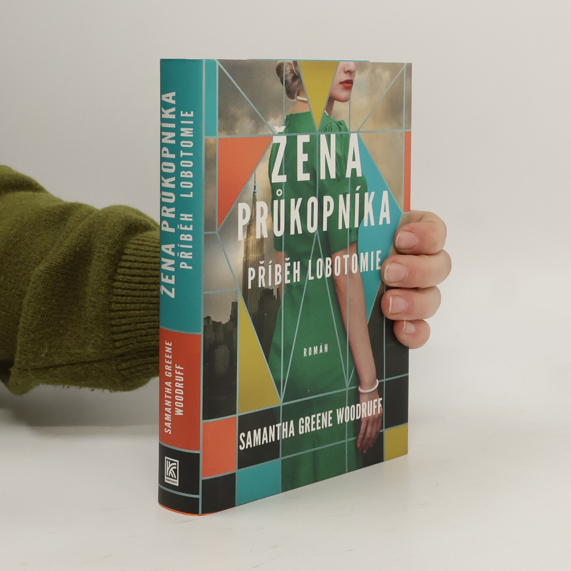 Kristýna Kučerová Žena průkopníka : příběh lobotomie