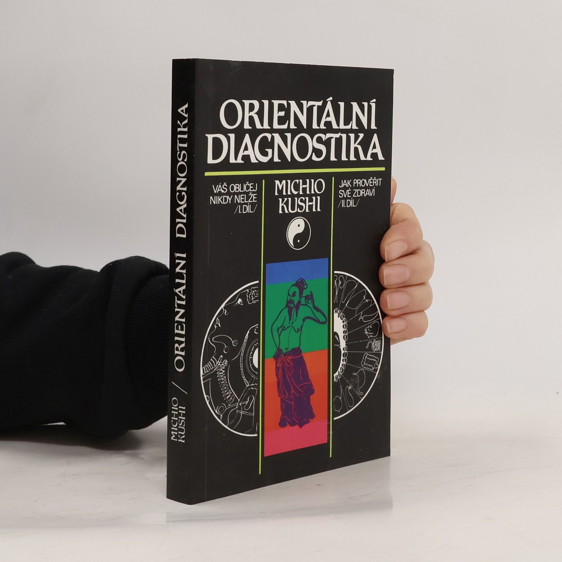 Michio Kushi Orientální diagnostika