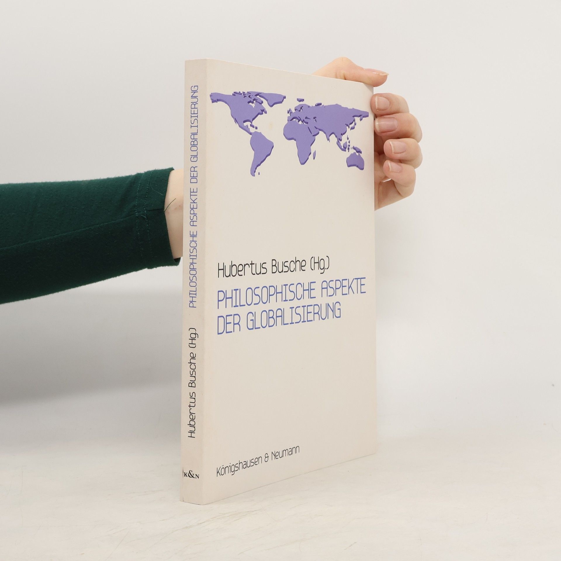 Philosophische Aspekte der Globalisierung