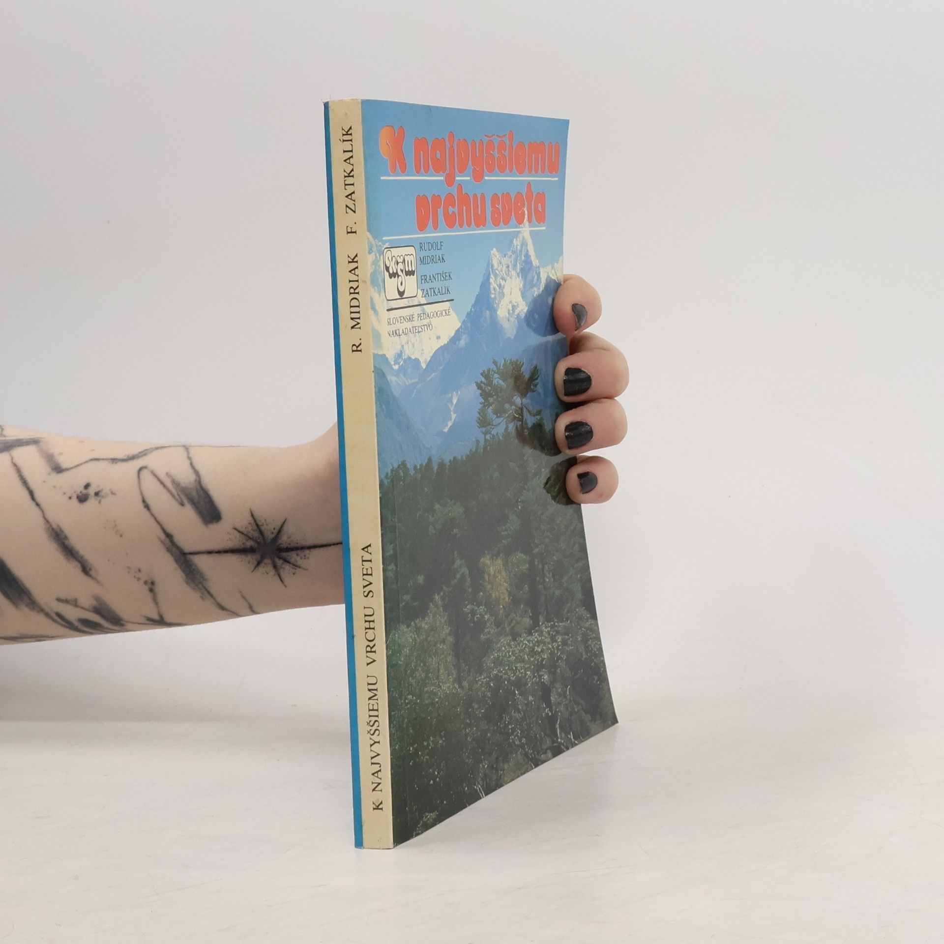 Rudolf Midriak K najvyššiemu vrchu sveta