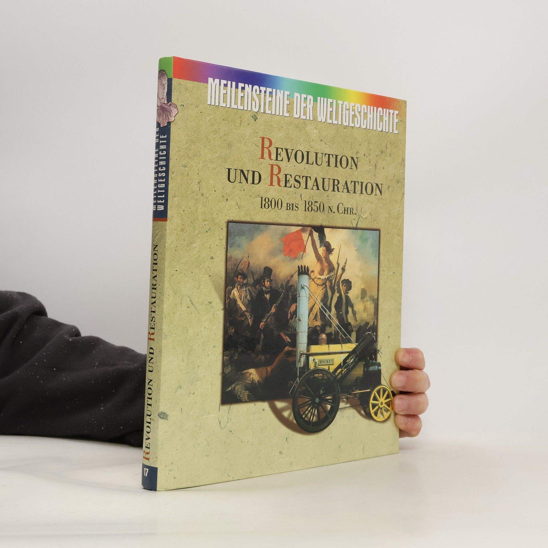 Various authors Revolution und Restauration 1800 bis 1850 n. Chr.