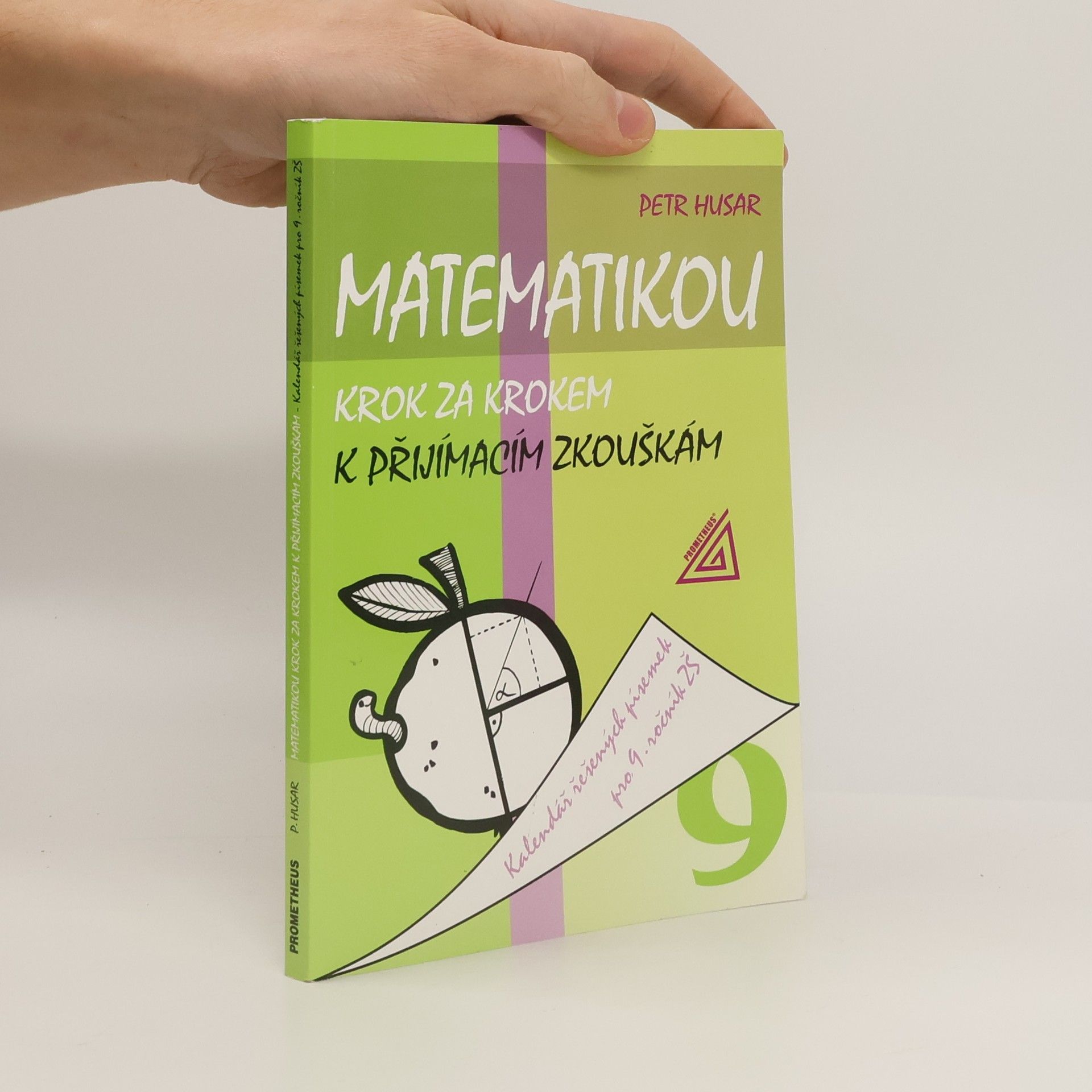Petr Husar Matematikou krok za krokem k přijímacím zkouškám