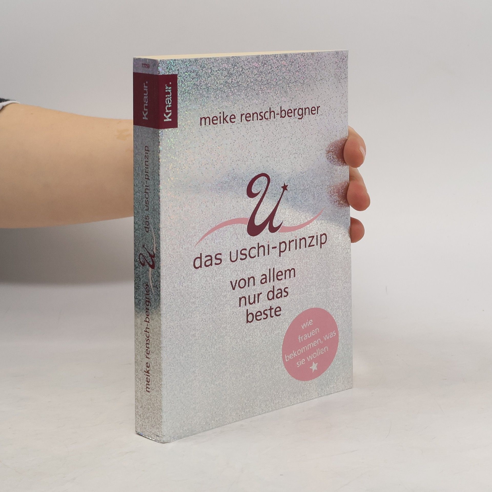 Meike Rensch Bergner Das Uschi-Prinzip