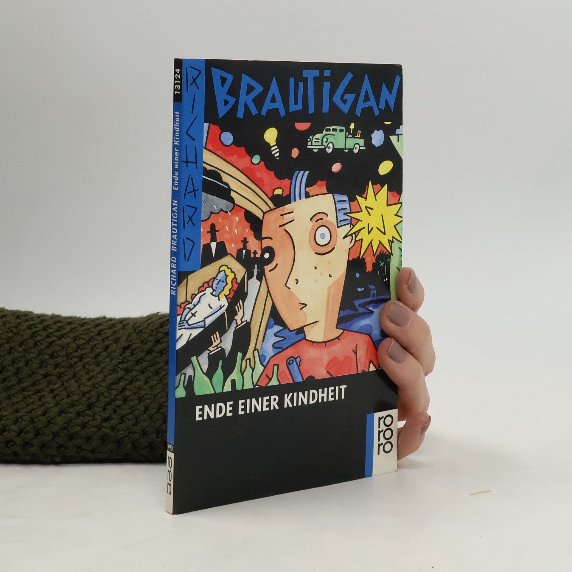 Richard Brautigan Am Ende einer Kindheit. Roman