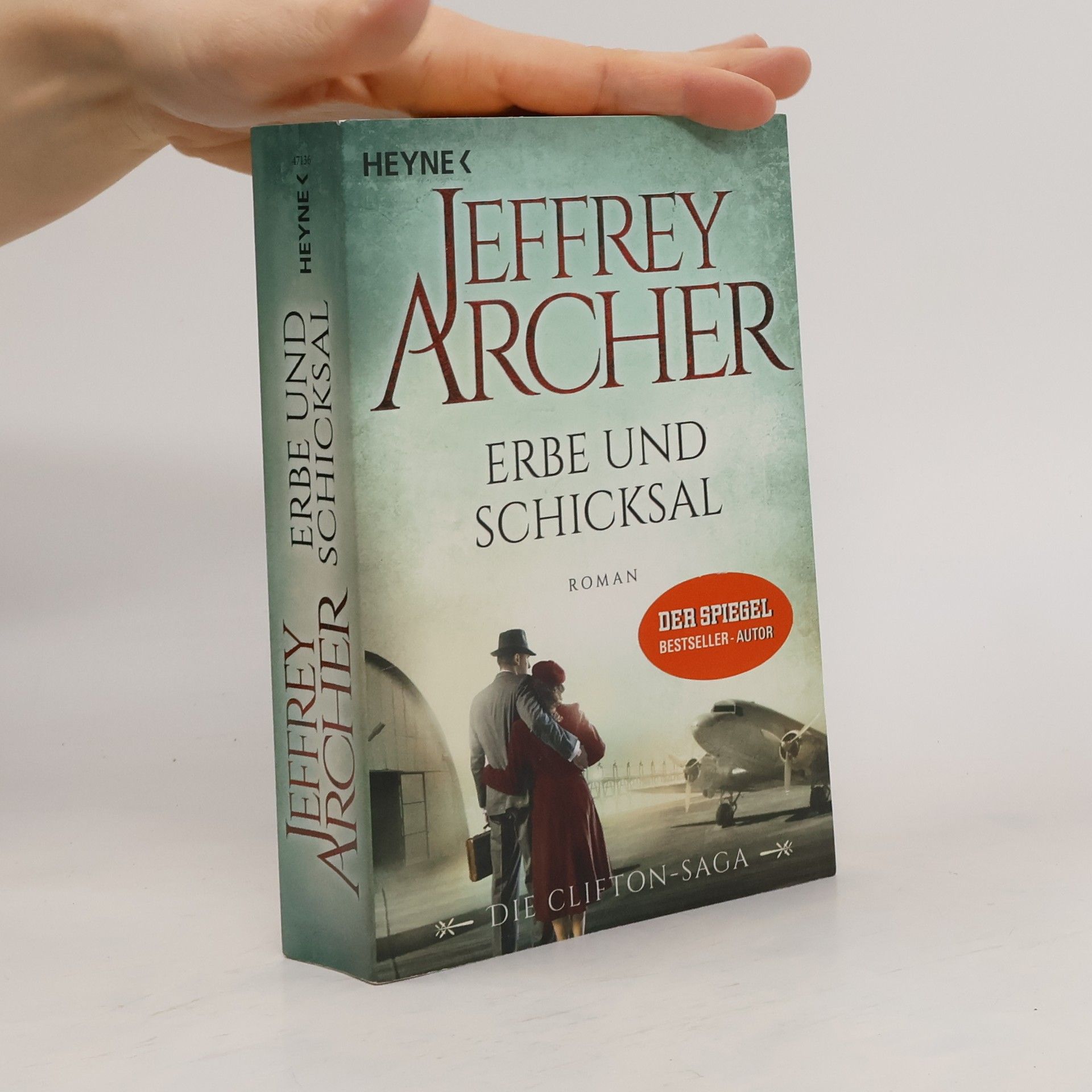 Jeffrey Archer Erbe und Schicksal
