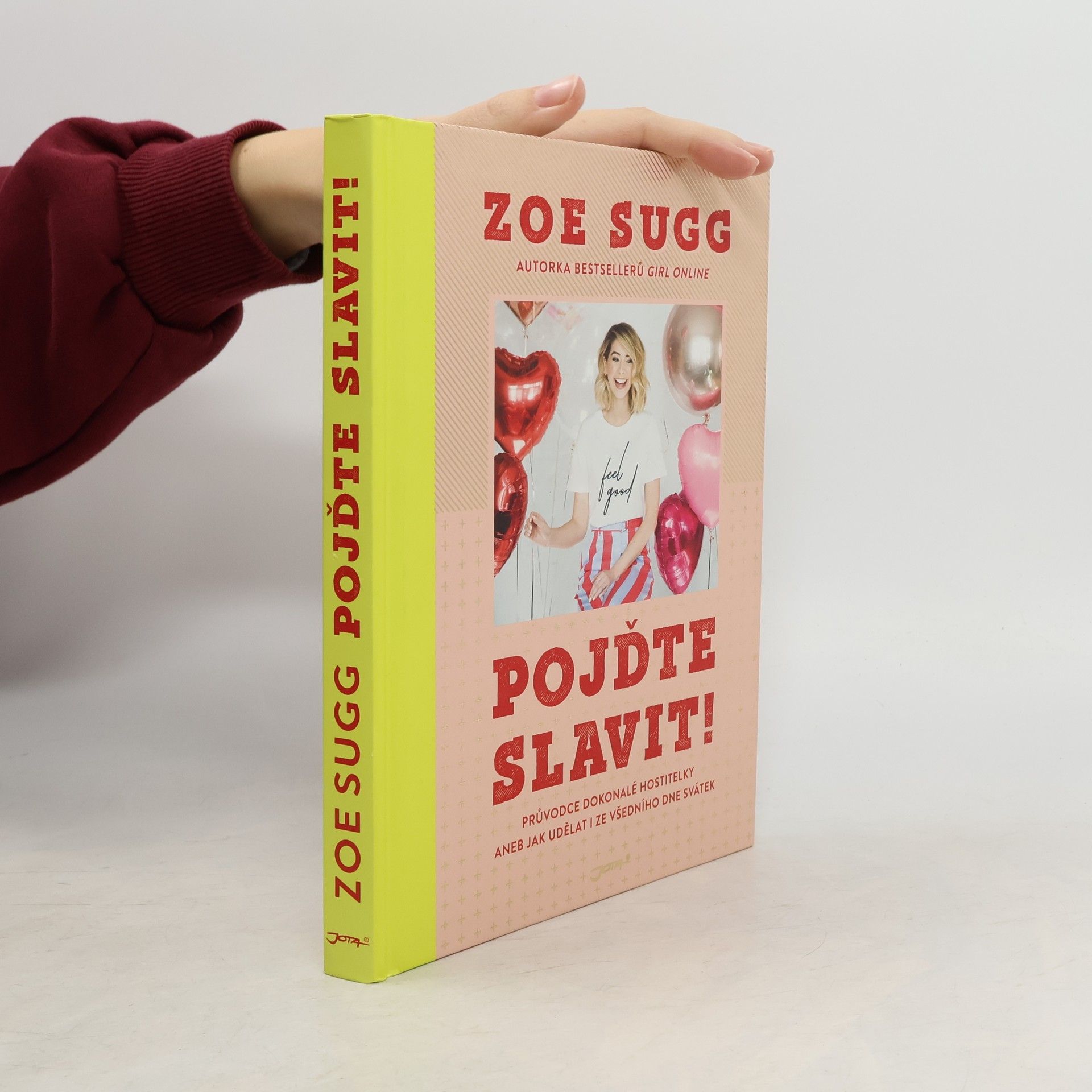 Zoe Sugg Pojďte slavit!