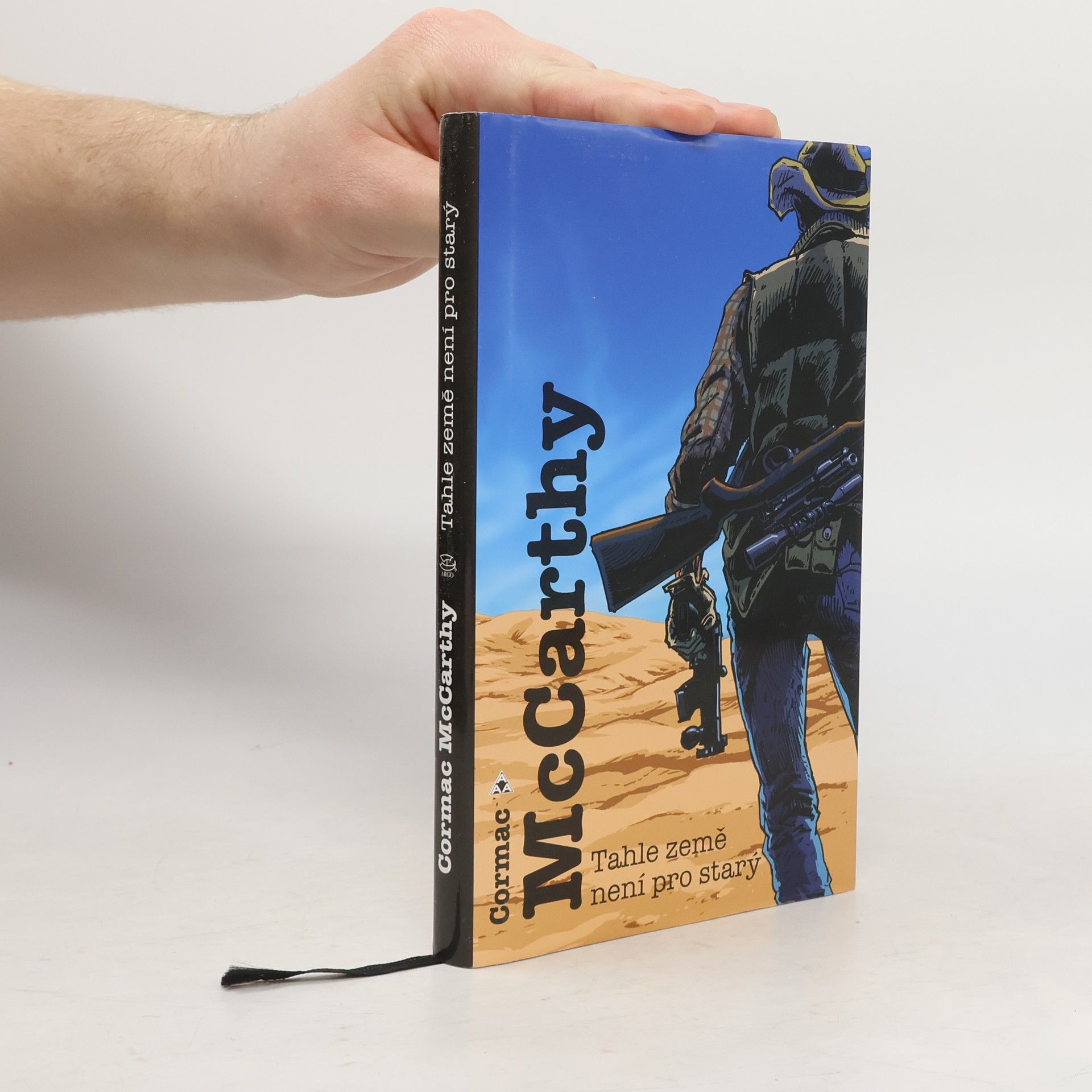 Cormac McCarthy Tahle země není pro starý