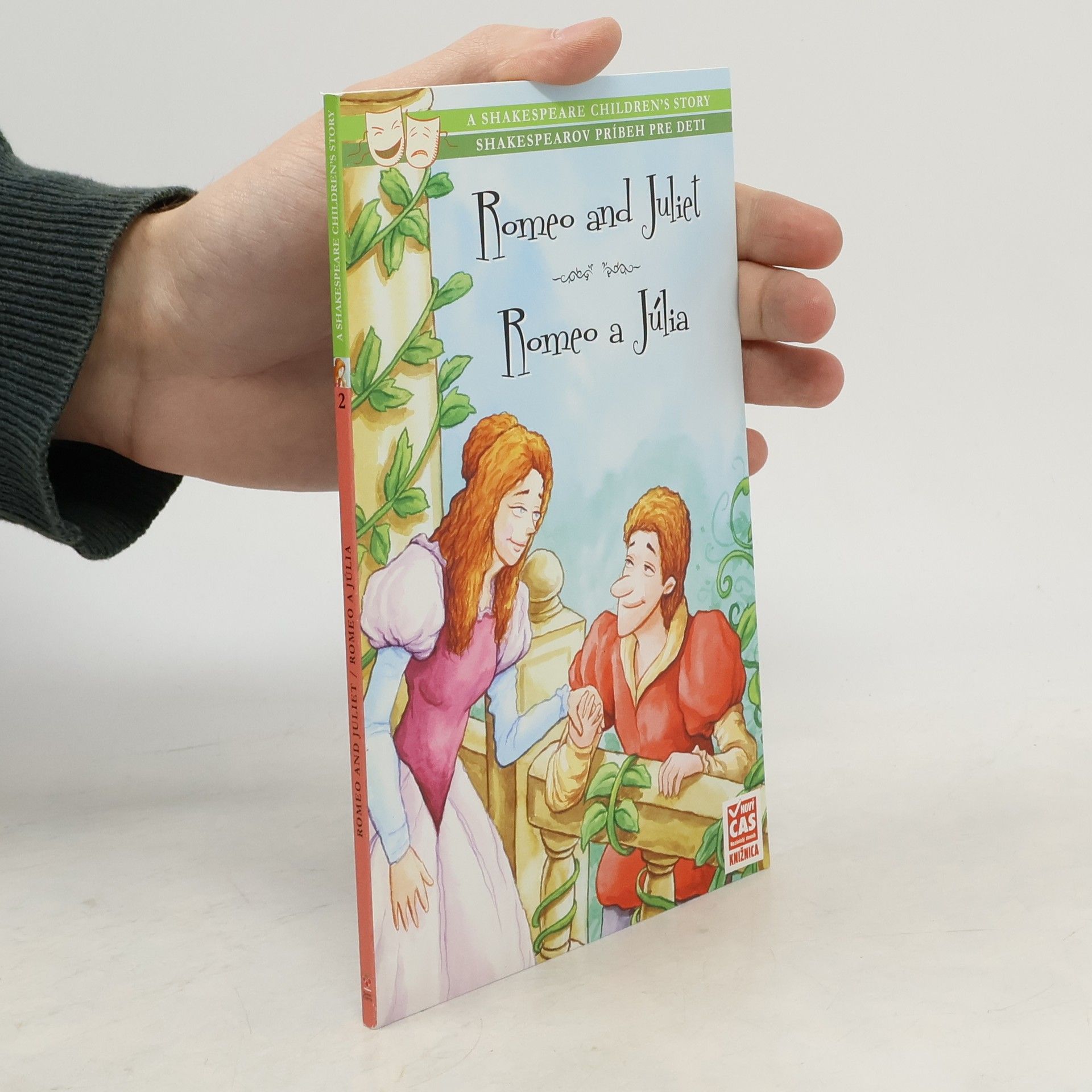 William Shakespeare Romeo and Juliet. Romeo a Júlia