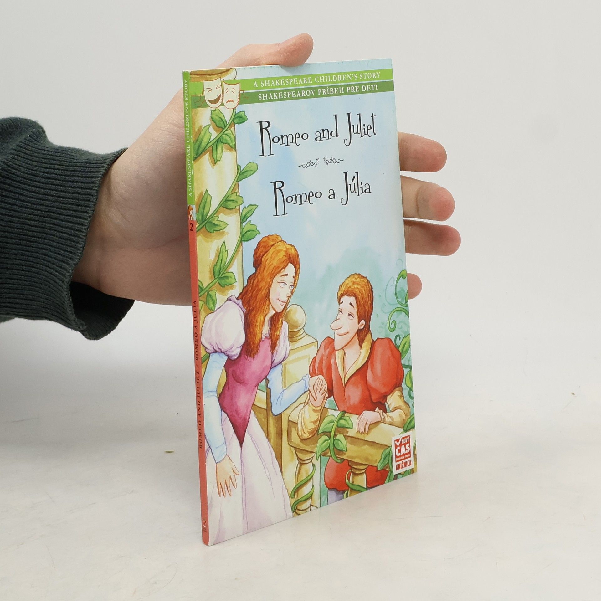 William Shakespeare Romeo and Juliet. Romeo a Júlia