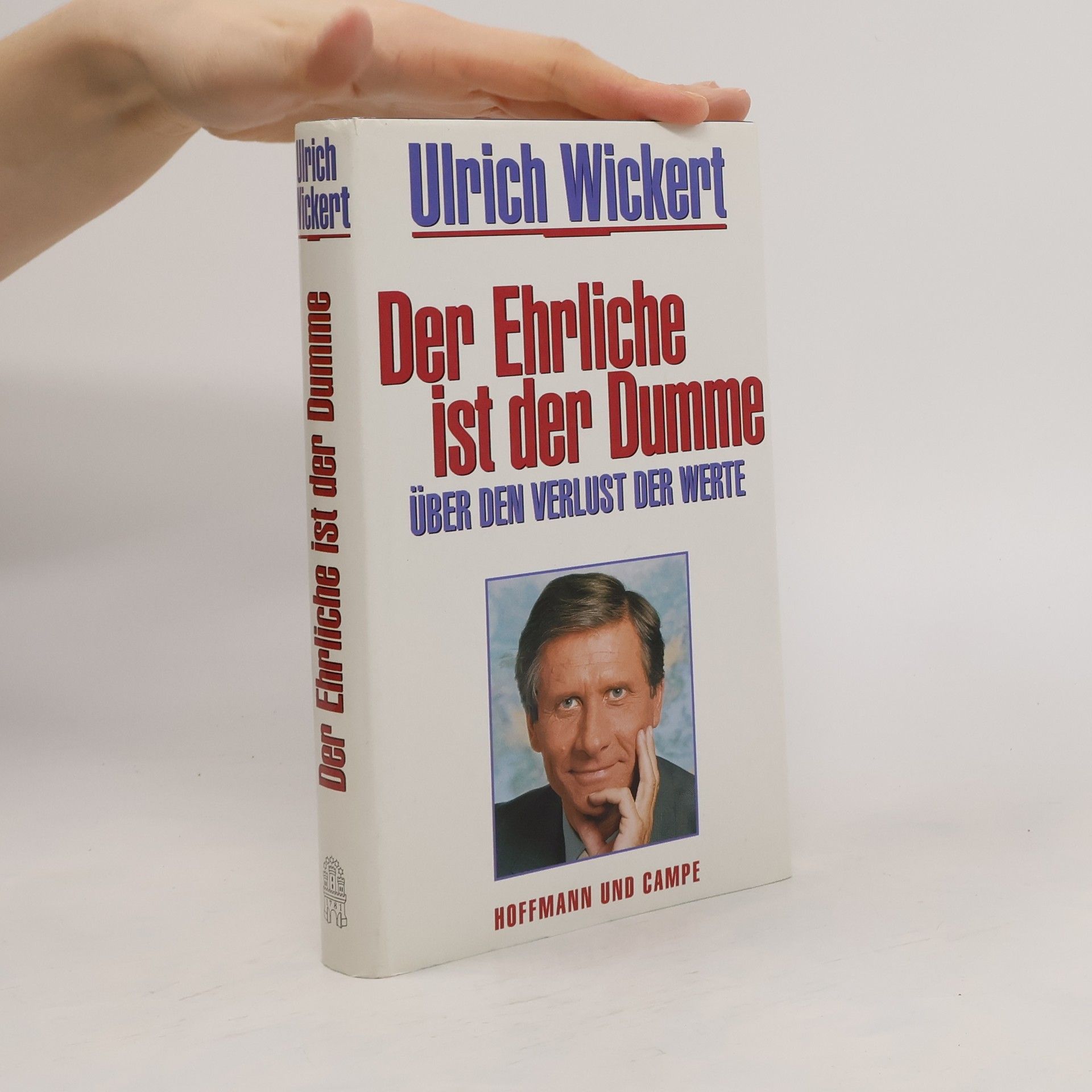 Der Ehrliche ist der Dumme.Über den Verlust der Werte
