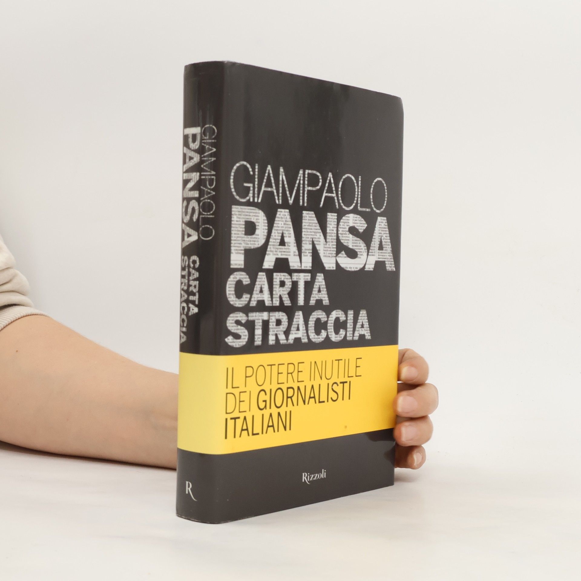 Giampaolo Pansa Carta straccia. Il potere inutile dei giornalisti italiani
