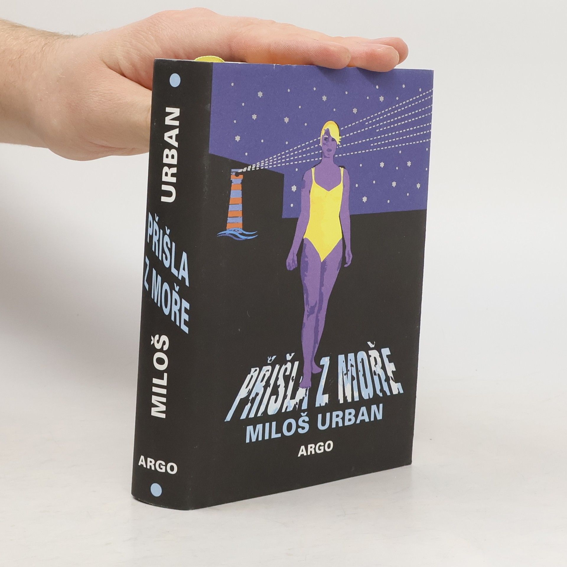 Miloš Urban Přišla z moře