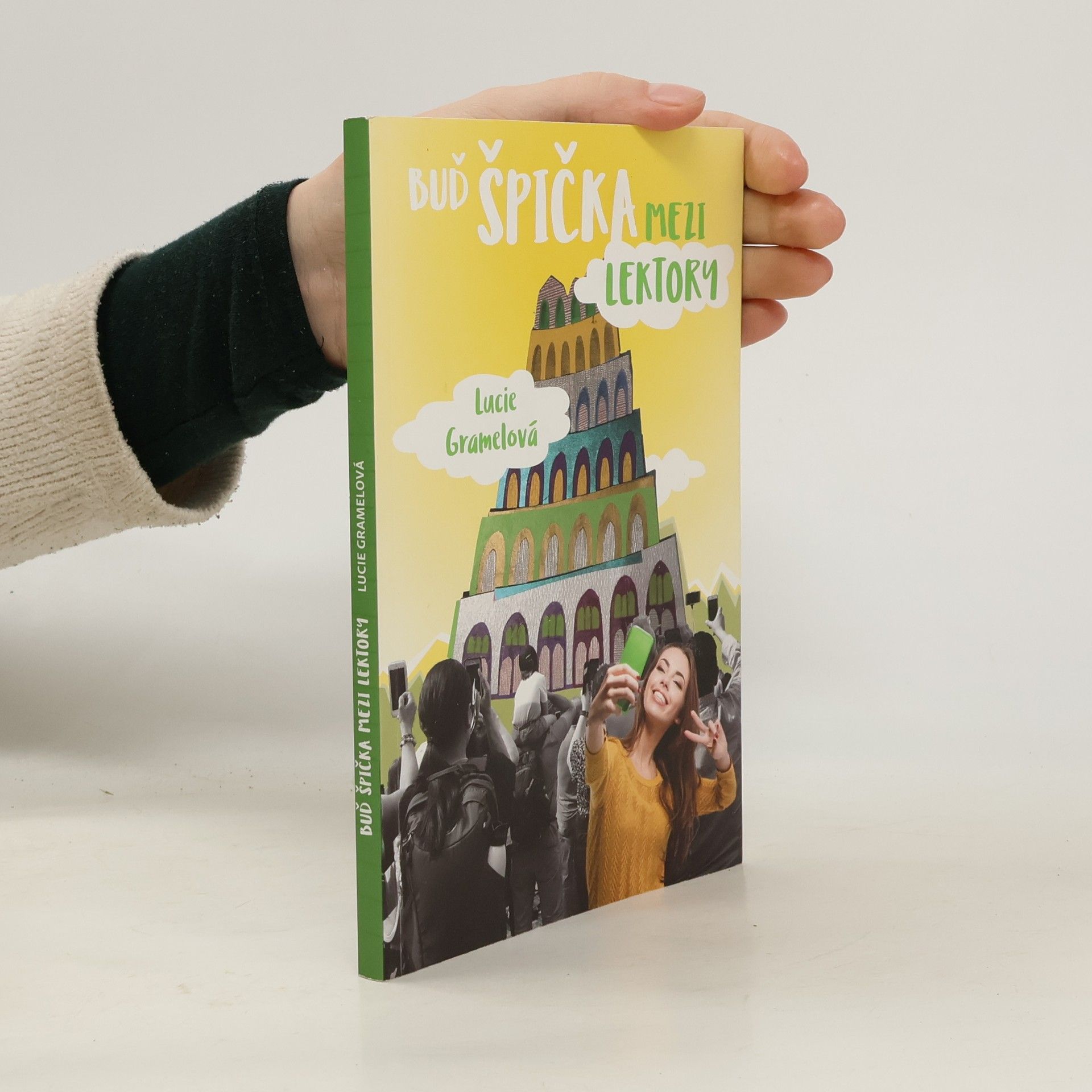 Lucie Gramelová Buď špička mezi lektory