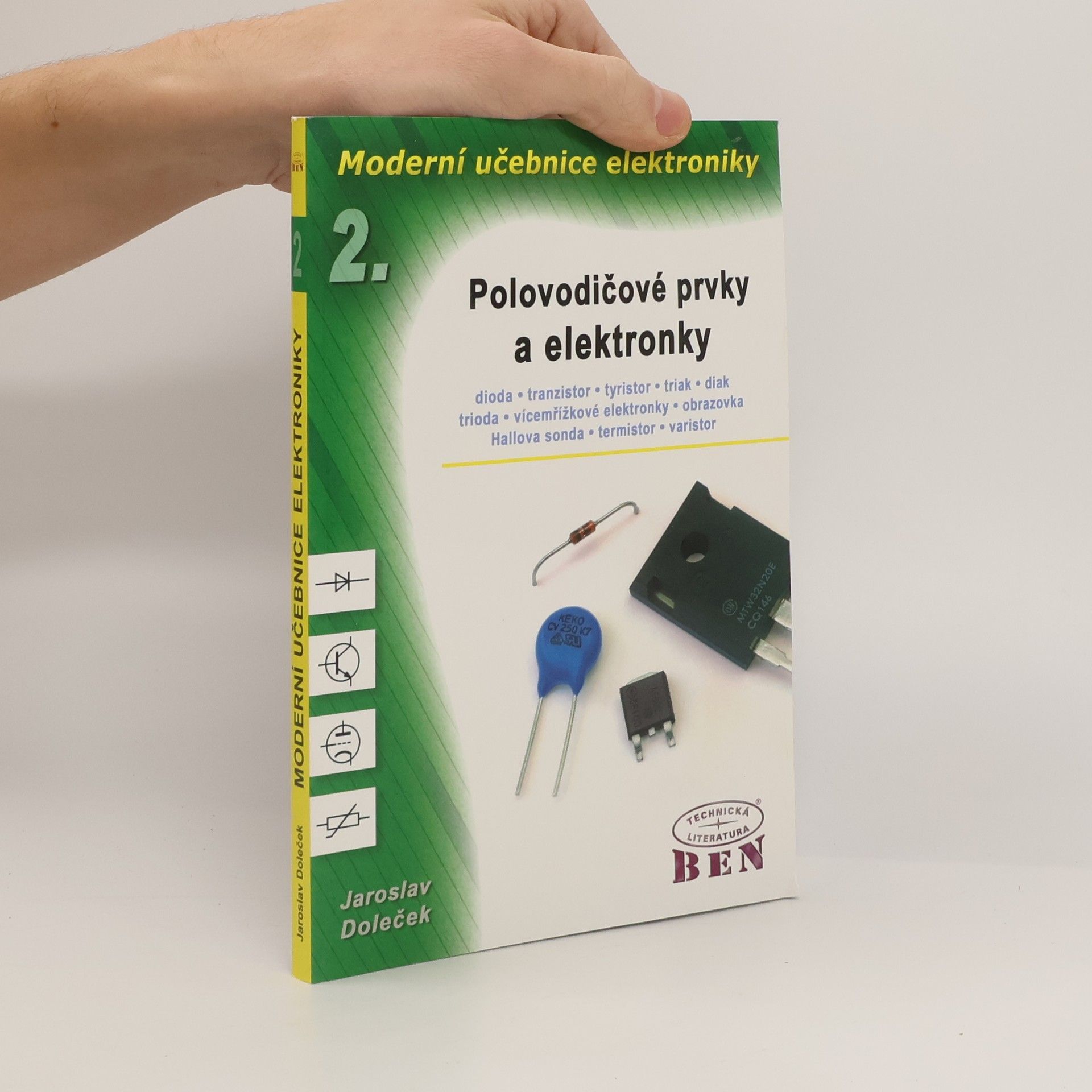 Moderní učebnice elektroniky. 2. díl, Polovodičové prvky a elektronky