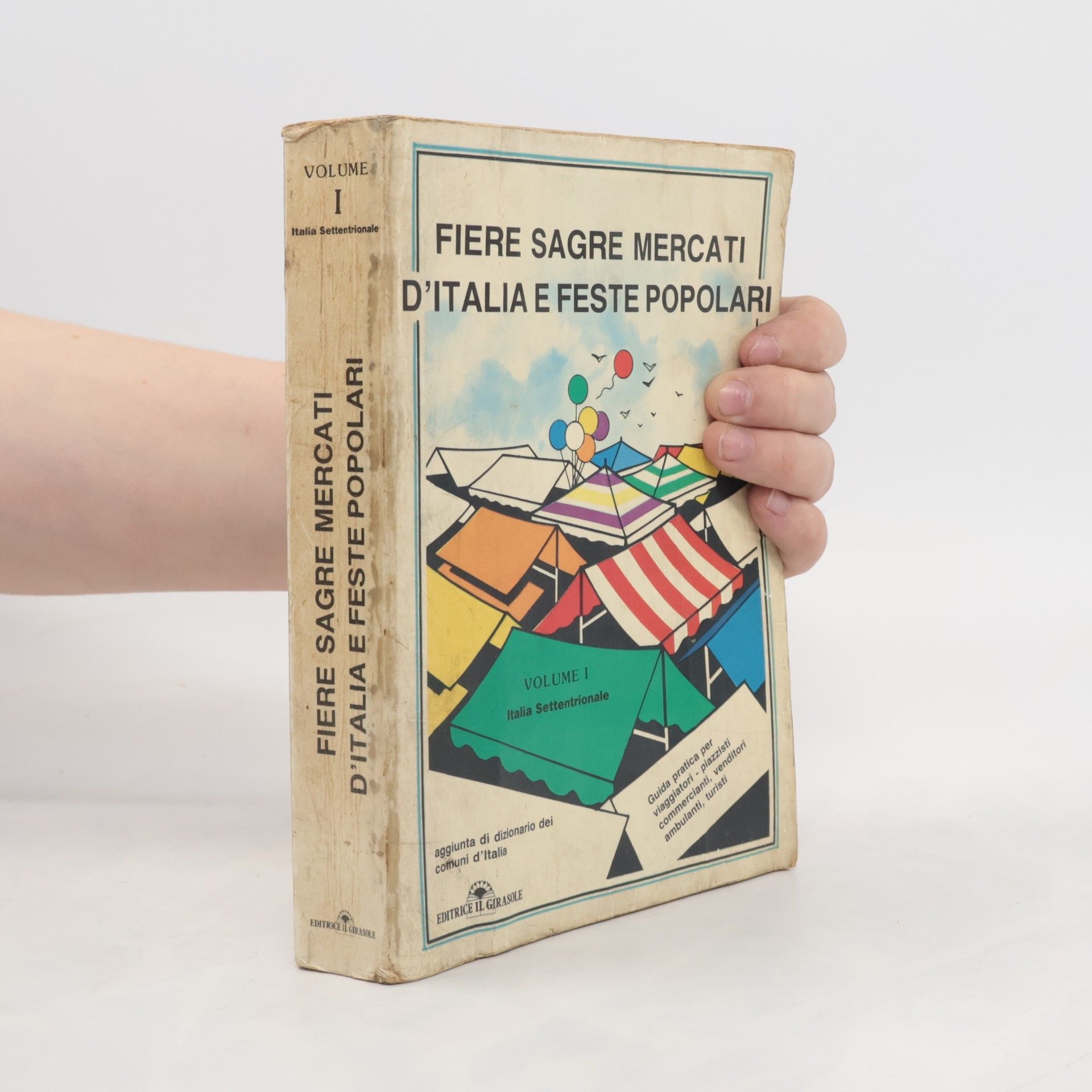 Calogero Martorana Fiere, sagre, mercati e feste popolari d'Italia