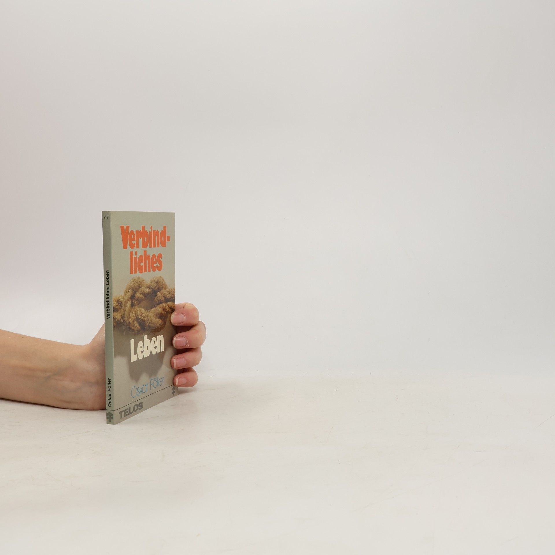 Oskar Föller Verbindliches Leben