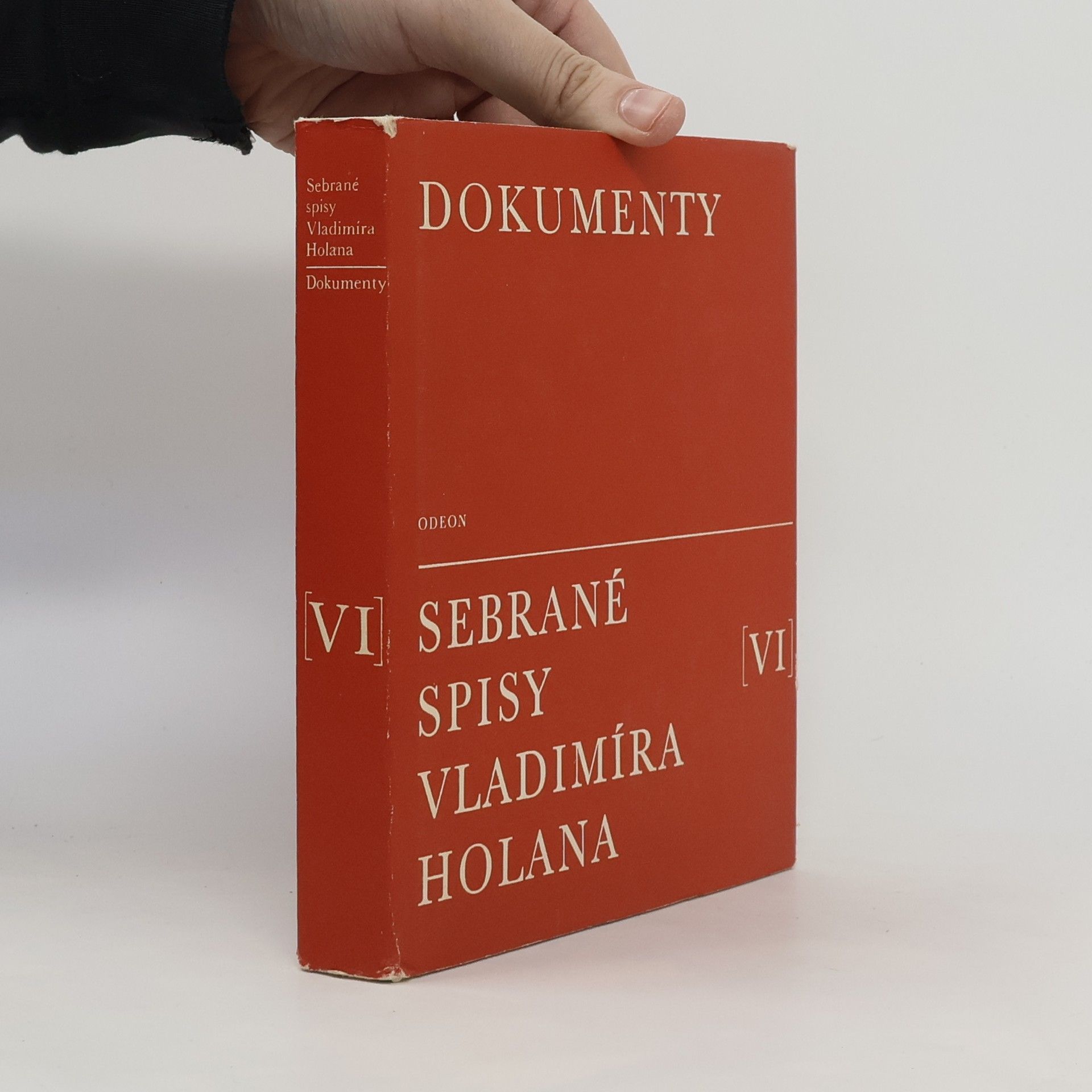 Vladimír Holan Dokumenty. Sebrané spisy Vladimíra Holana VI