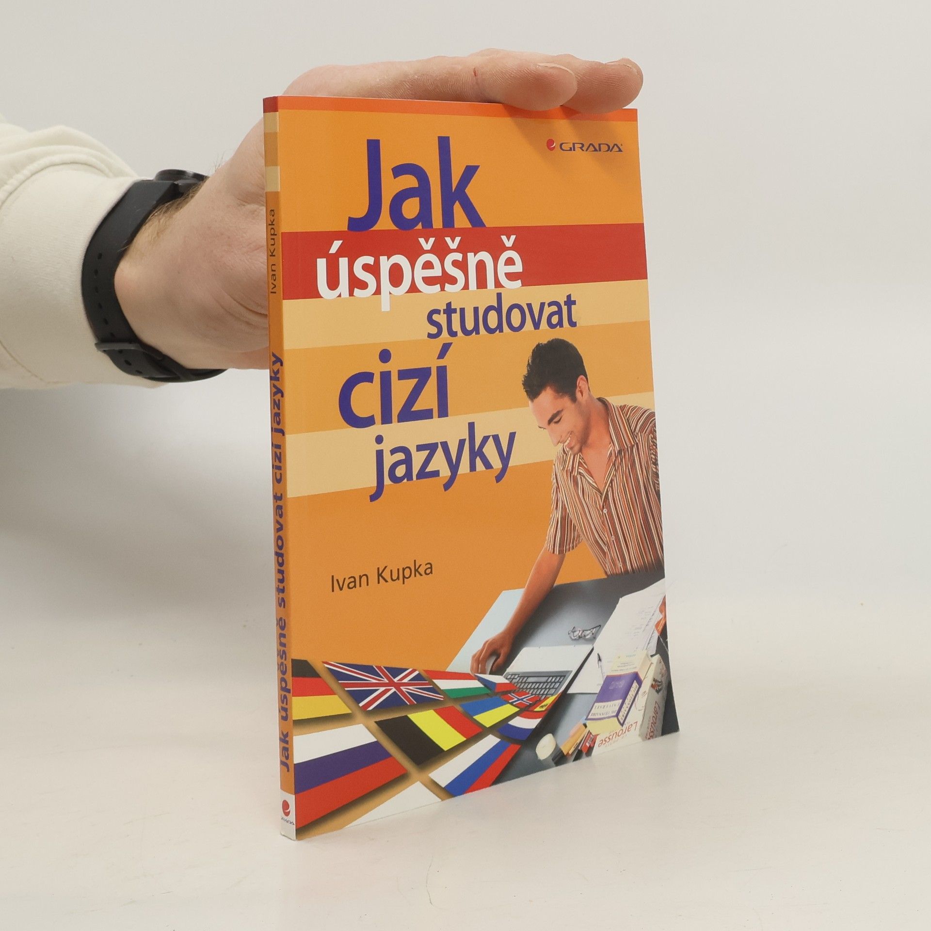 Ivan Kupka Jak úspěšně studovat cizí jazyky