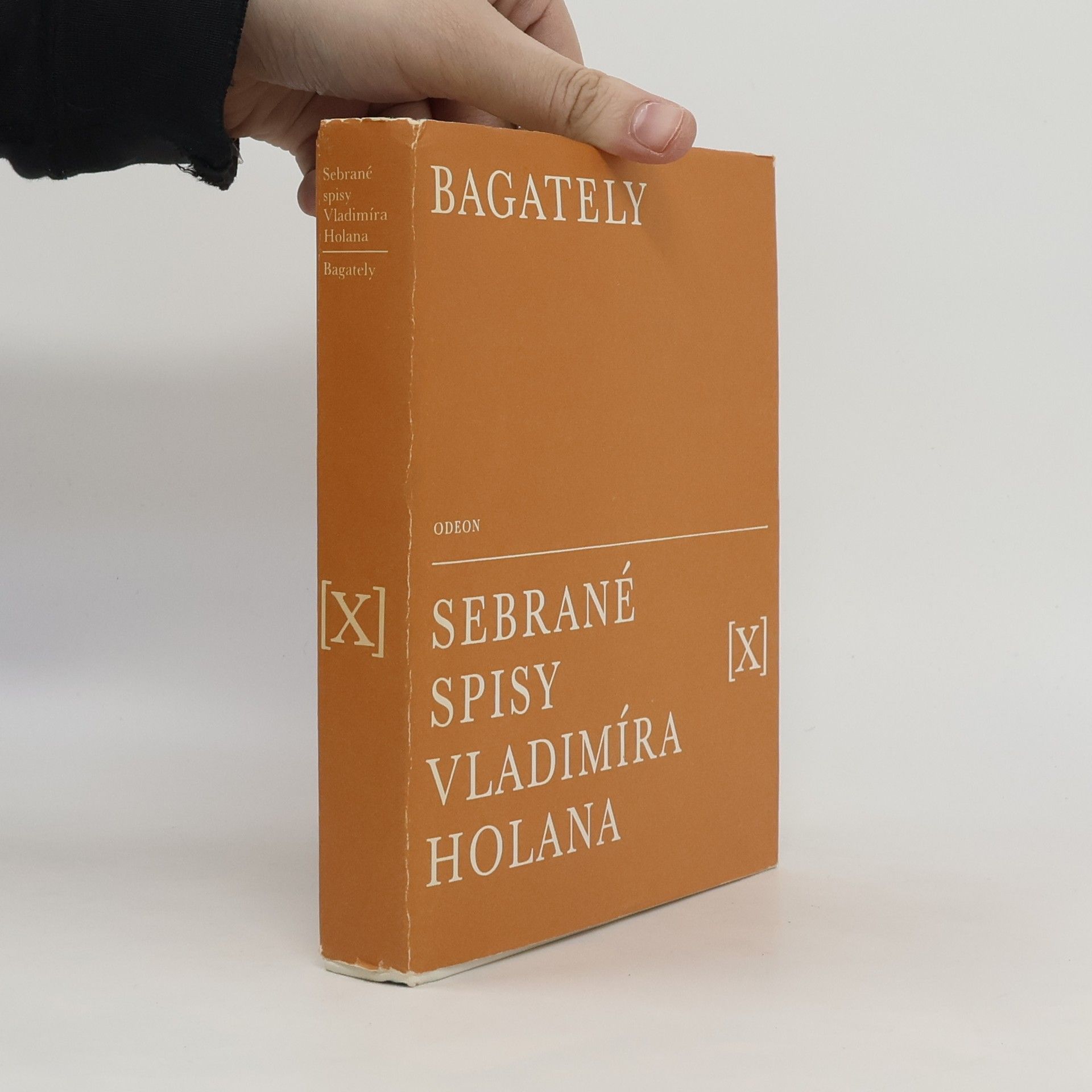 Vladimír Holan Bagately. Sebrané spisy Vladimíra Holana X