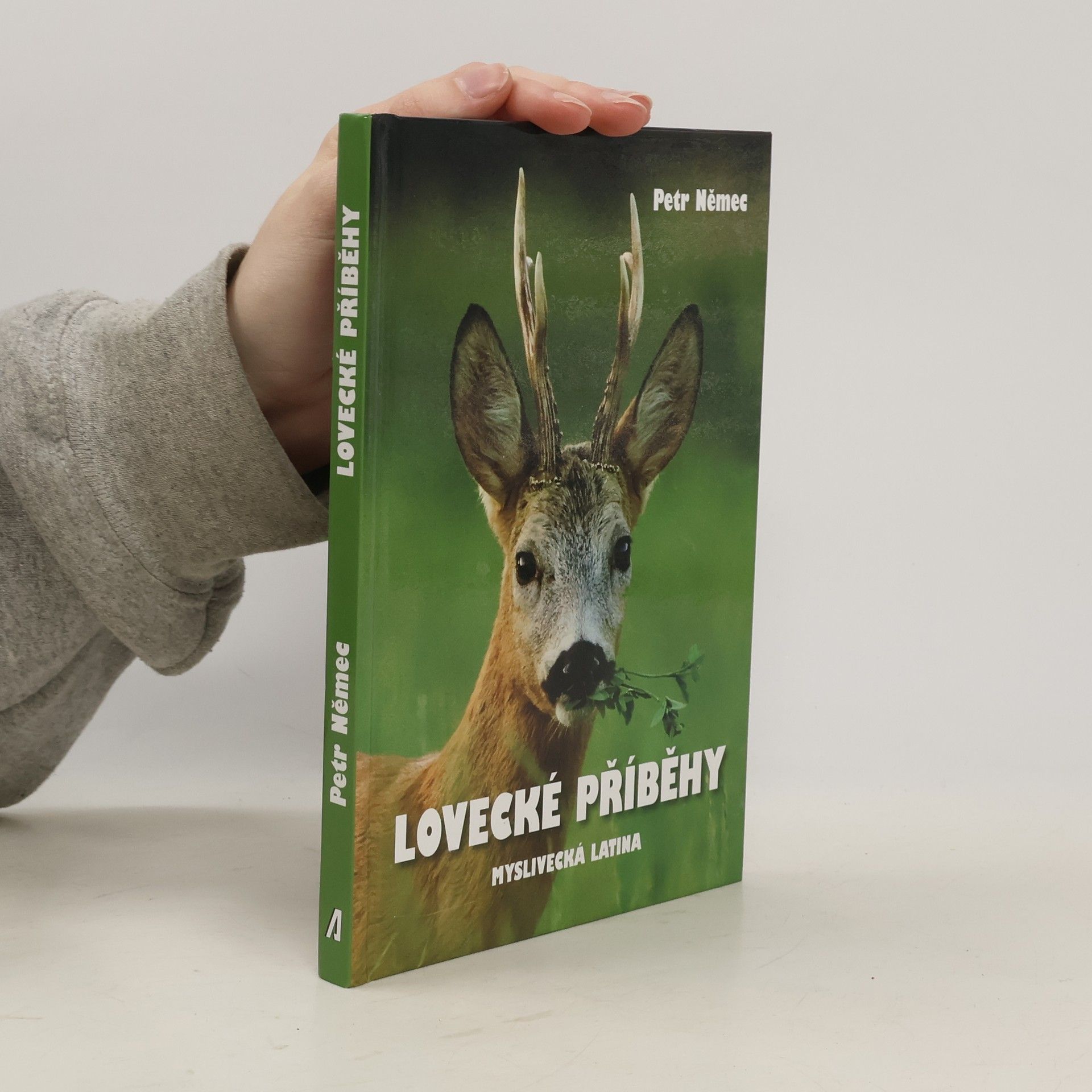 Petr Němec Lovecké příběhy s trochou myslivecké latiny