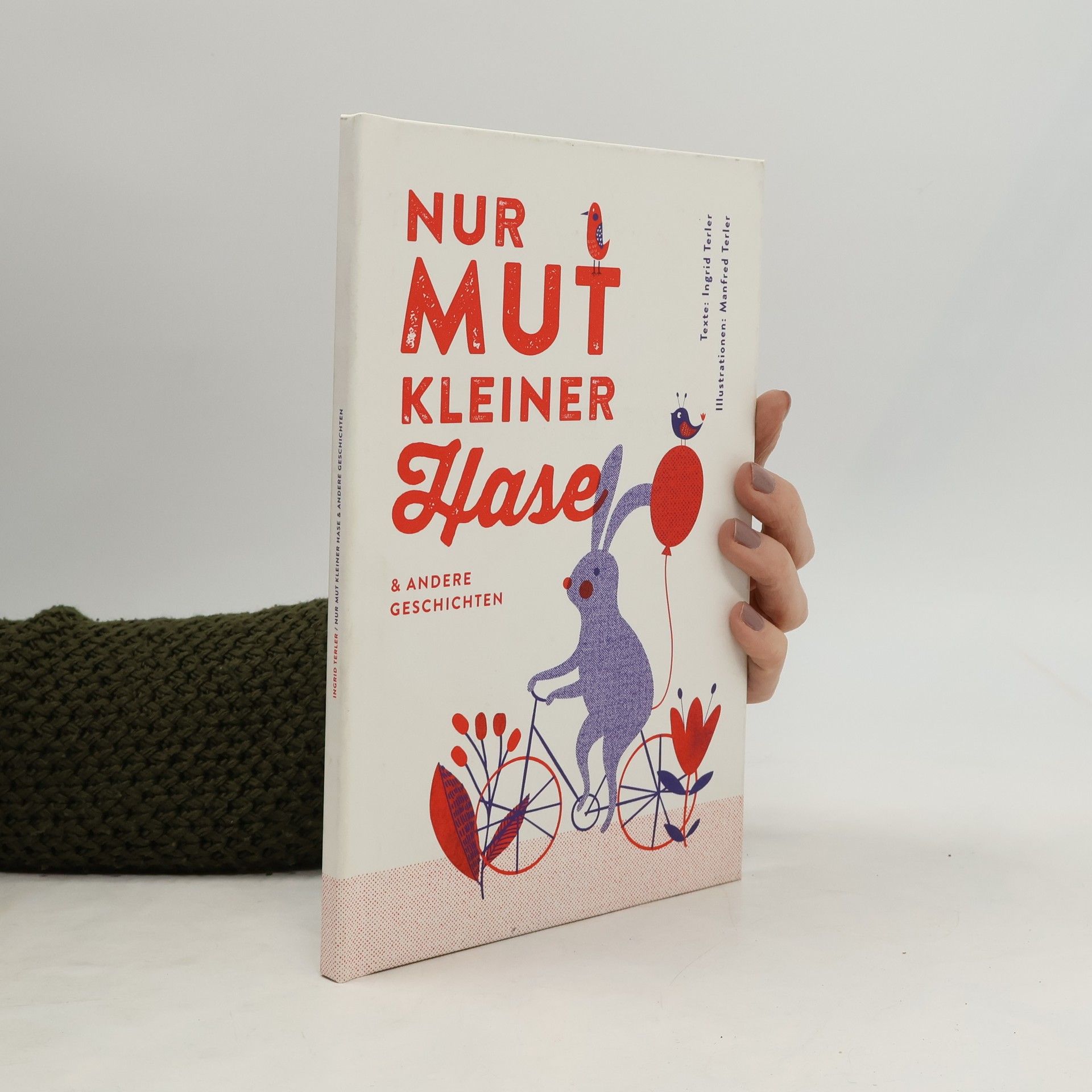 Ingrid Terler Nur Mut kleiner Hase & andere Geschichten