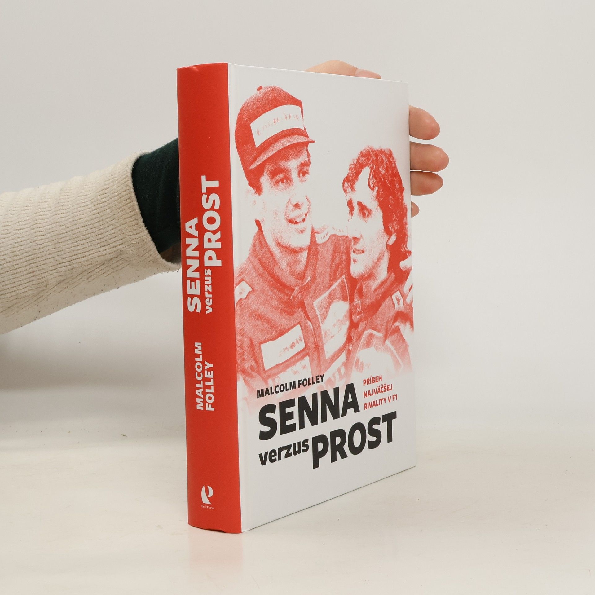 Malcolm Folley Senna verzus Prost