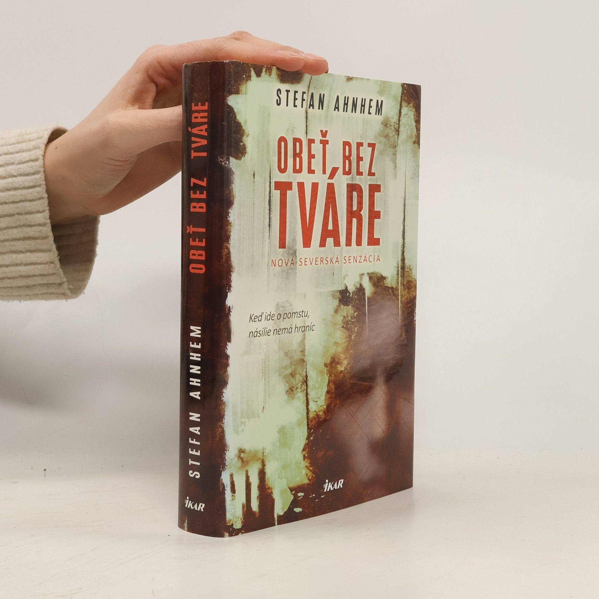 Stefan Ahnhem Obeť bez tváre